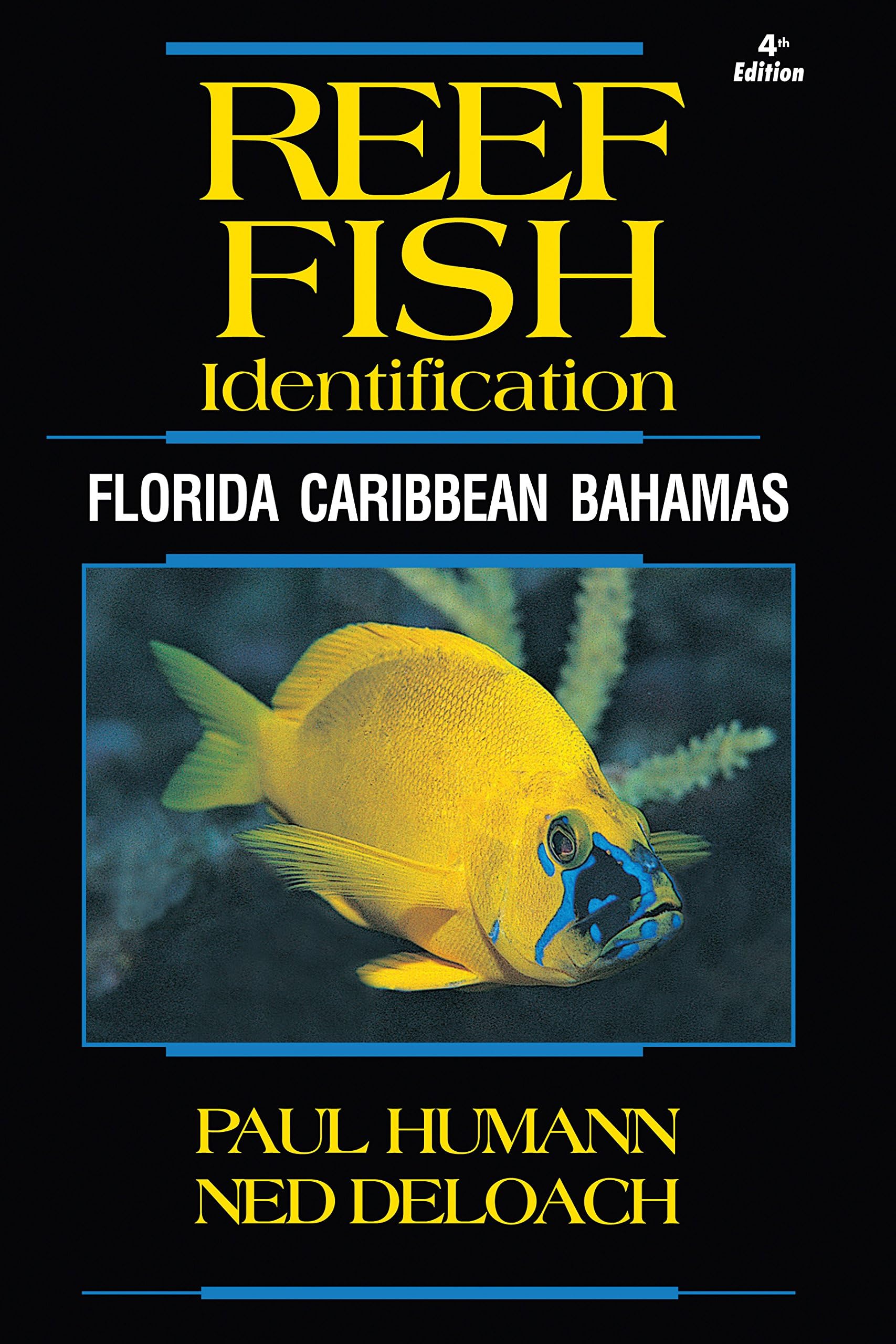 Reef Fish Identification: Florida Caribbean Bahamas: 1 (Reef Set)