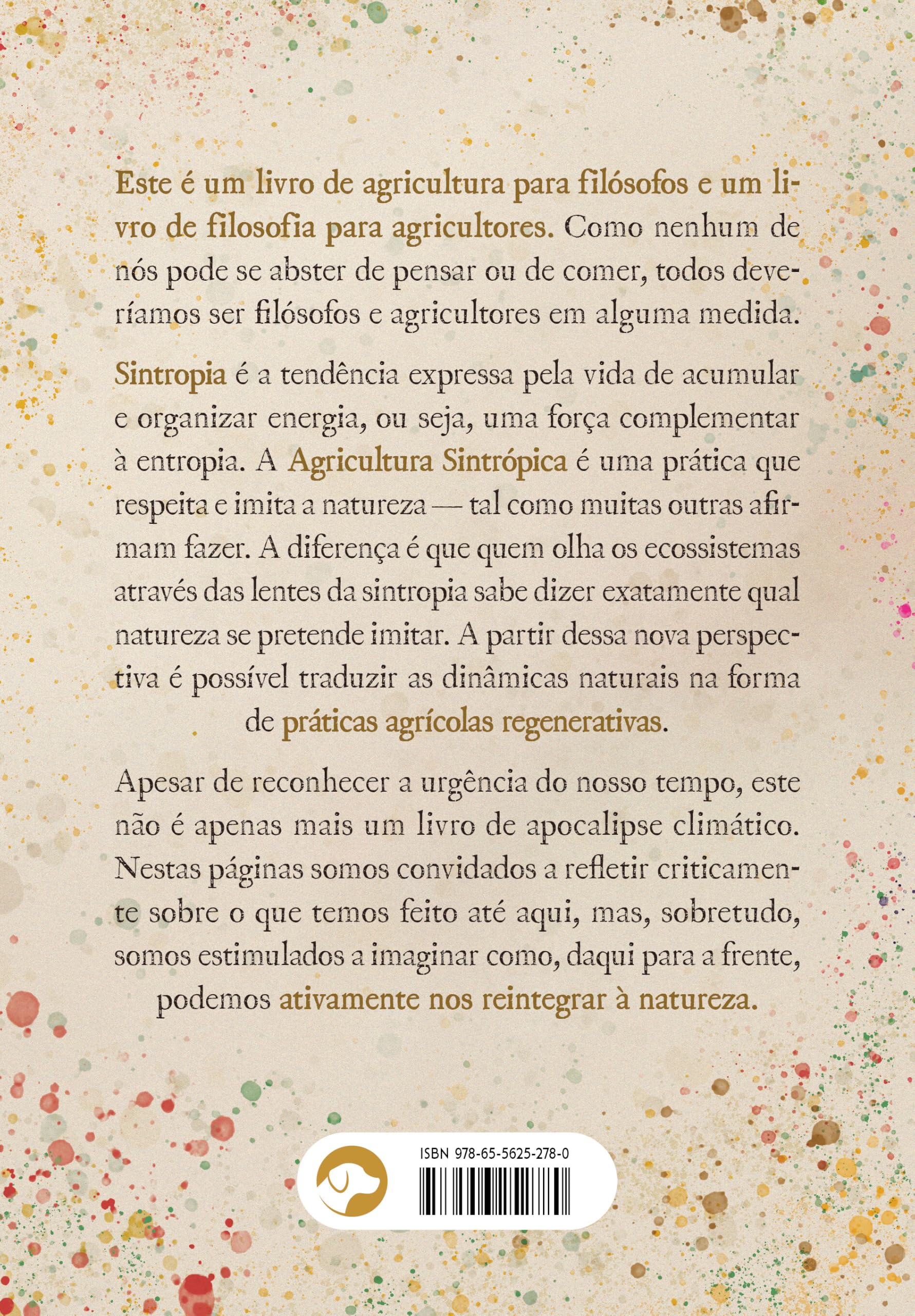 Vida em Sintropia: Agricultura sintrópica de Ernst Götsch e