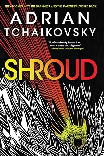 Shroud by Adrian Tchaikovsky: Gripping Sci-Fi Survival Thriller on Pitch-Black Alien Moon