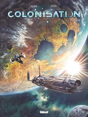 Colonisation - Tome 04: Expiation
