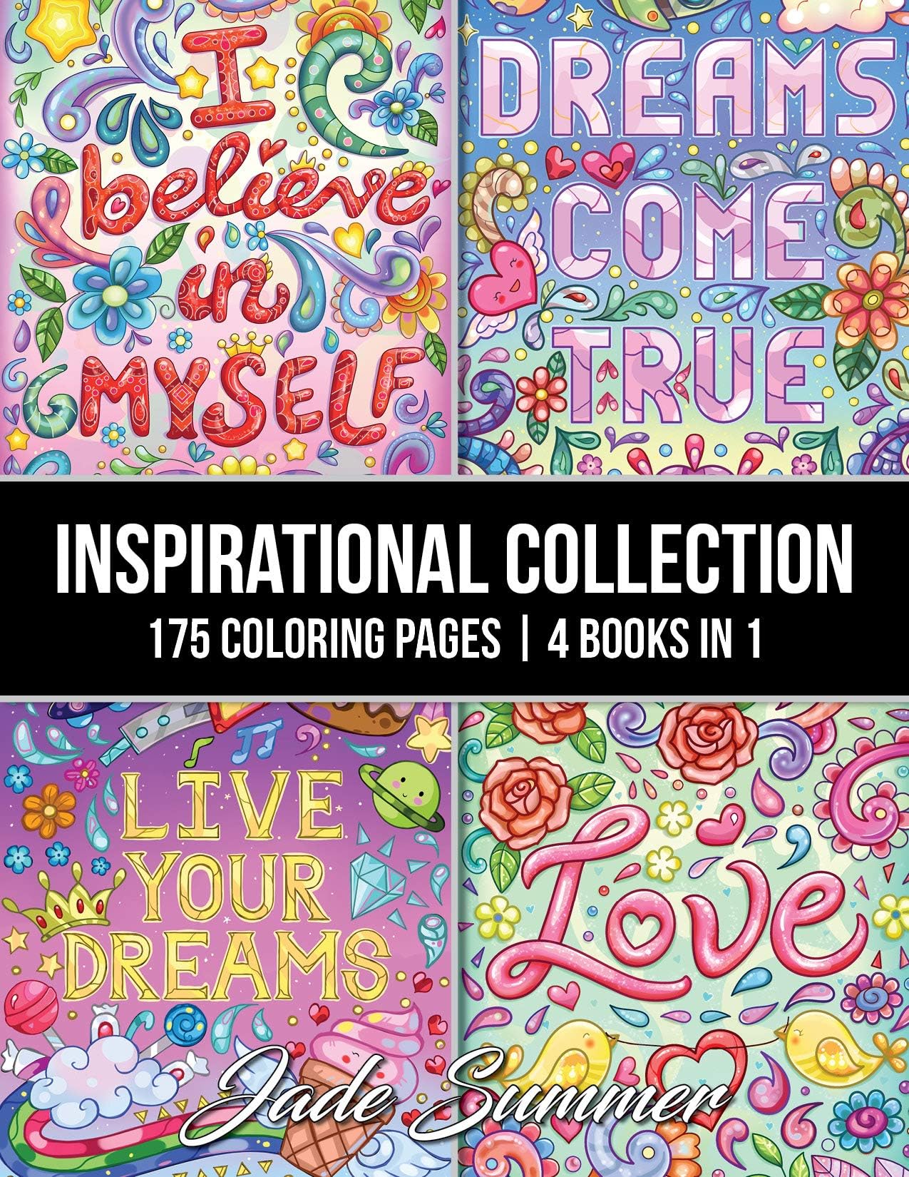 Inspirational Collection: An Adult Coloring Book with 175 Coloring Pages of Inspirational Quotes, Motivational Sayings, Positive Affirmations, and More! Paperback – Large Print, June 10, 2019