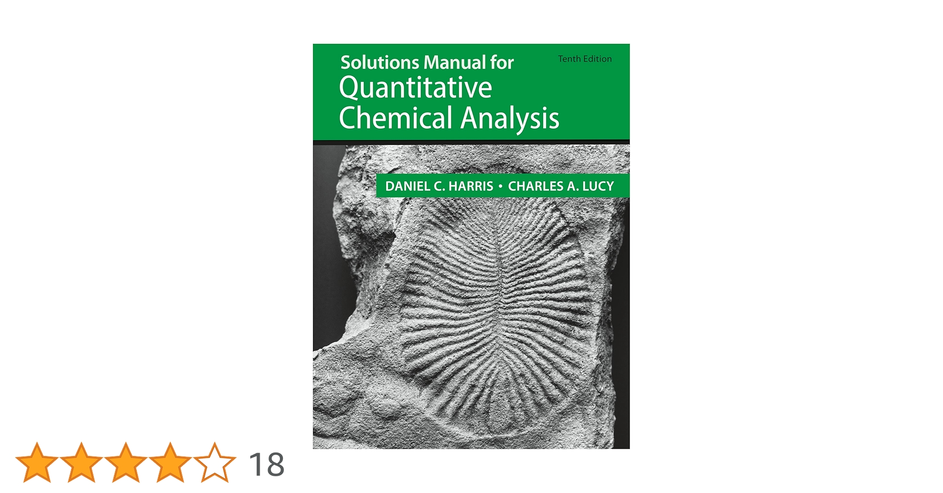 Quantitative Chemical Analysis 第10版 Quantitative Chemical Analysis 10th edition | 9781319164300
