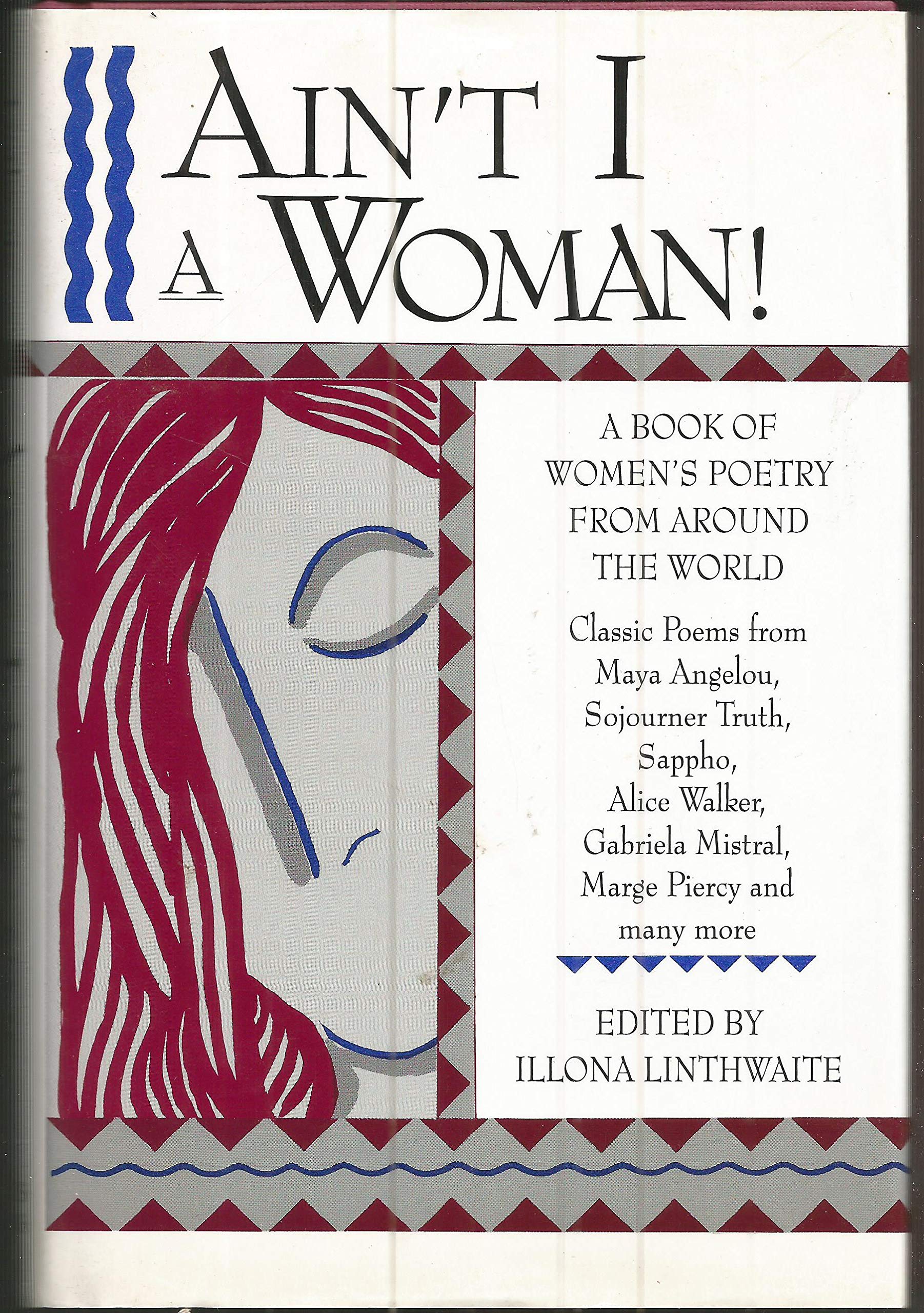 Buy Ain't I a Woman! A Book of Women's Poetry from Around the World — BookShops.in