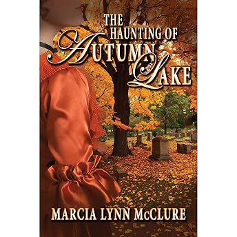 The Haunting of Autumn Lake Audiobook by Marcia Lynn McClure episode artwork