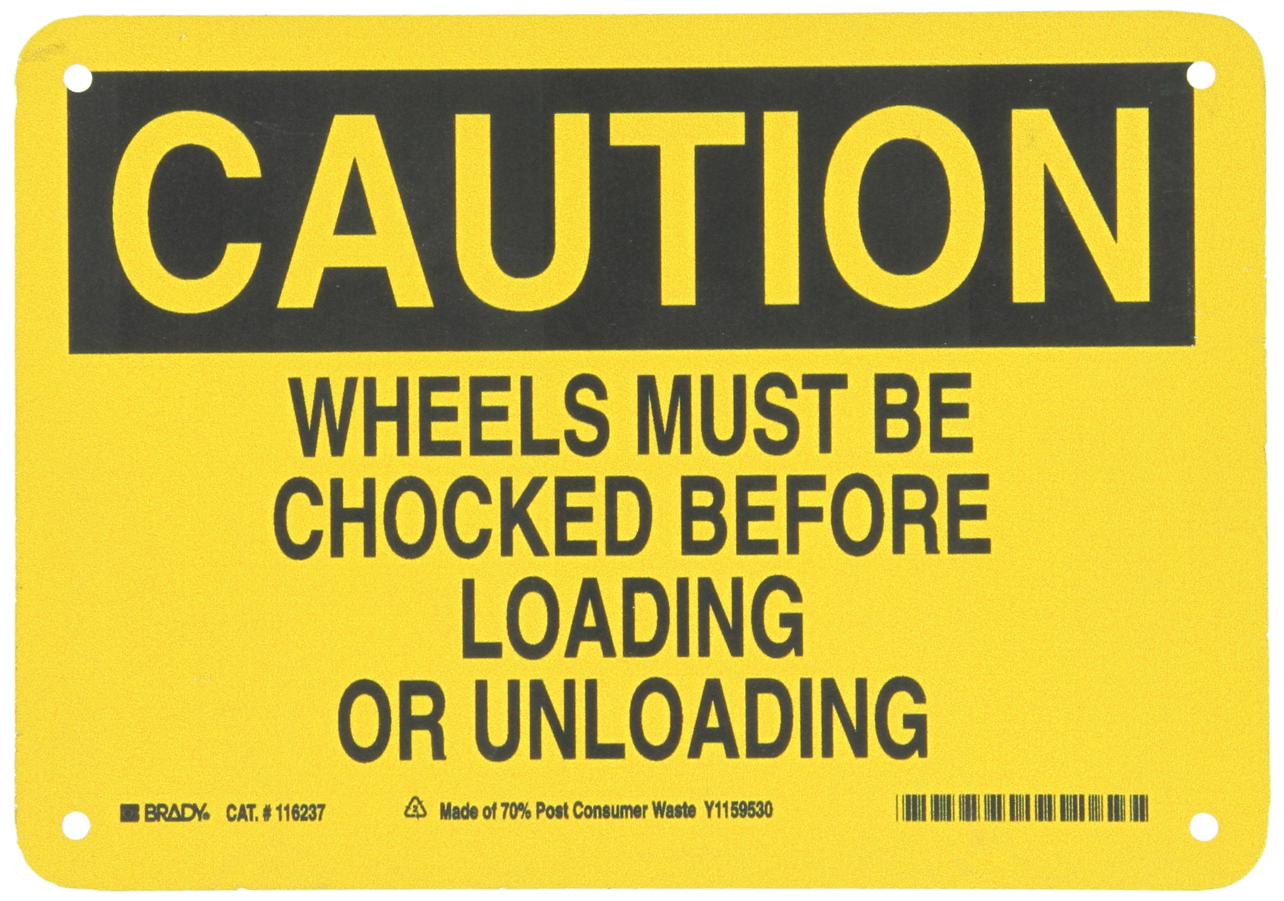 Panneau de sécurité Brady 116237 Caution Wheels Must Be Chocked - 2