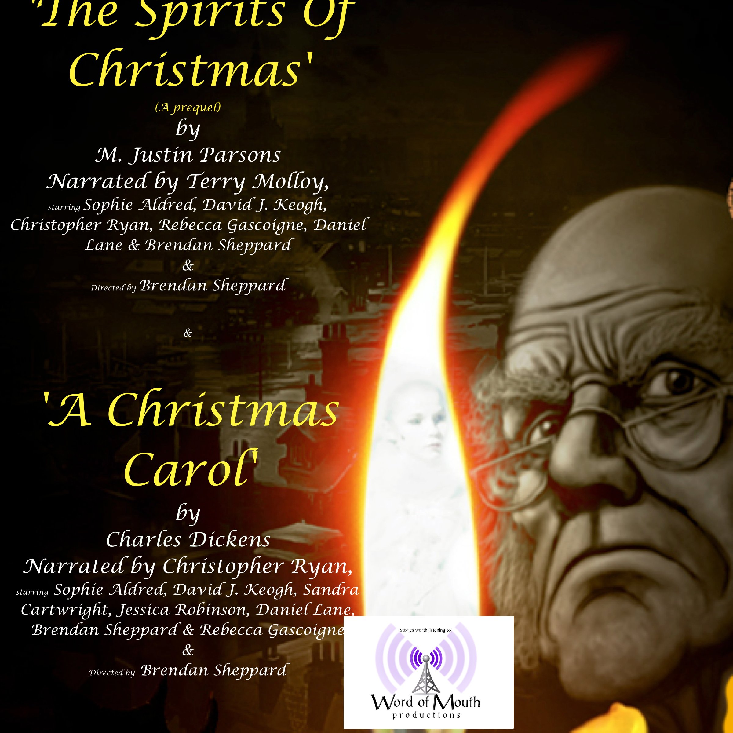 A Christmas Carol & the Spirits of Christmas (The Prequel)