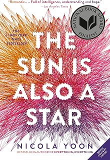 The Sun Is Also a Star by Nicola Yoon: #1 NYT Bestseller, National Book Award Finalist YA Romance Novel