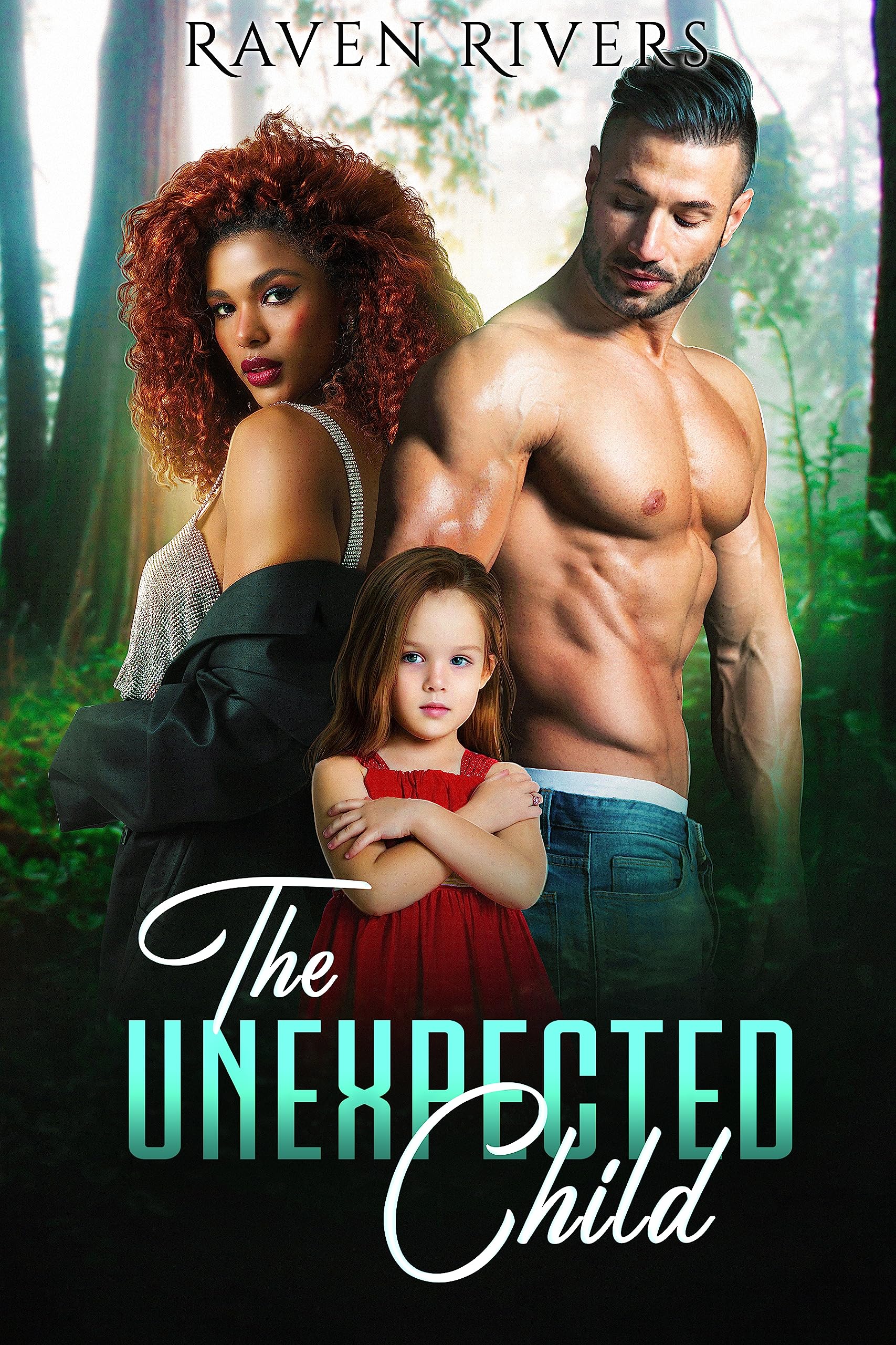 The Unexpected Child: Bwwm Second Chance Romance (Small Town Secrets Book 1)