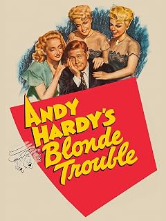 Andy Hardy's Blonde Trouble
