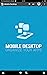 Mobile Desktop for Kindle Fire
