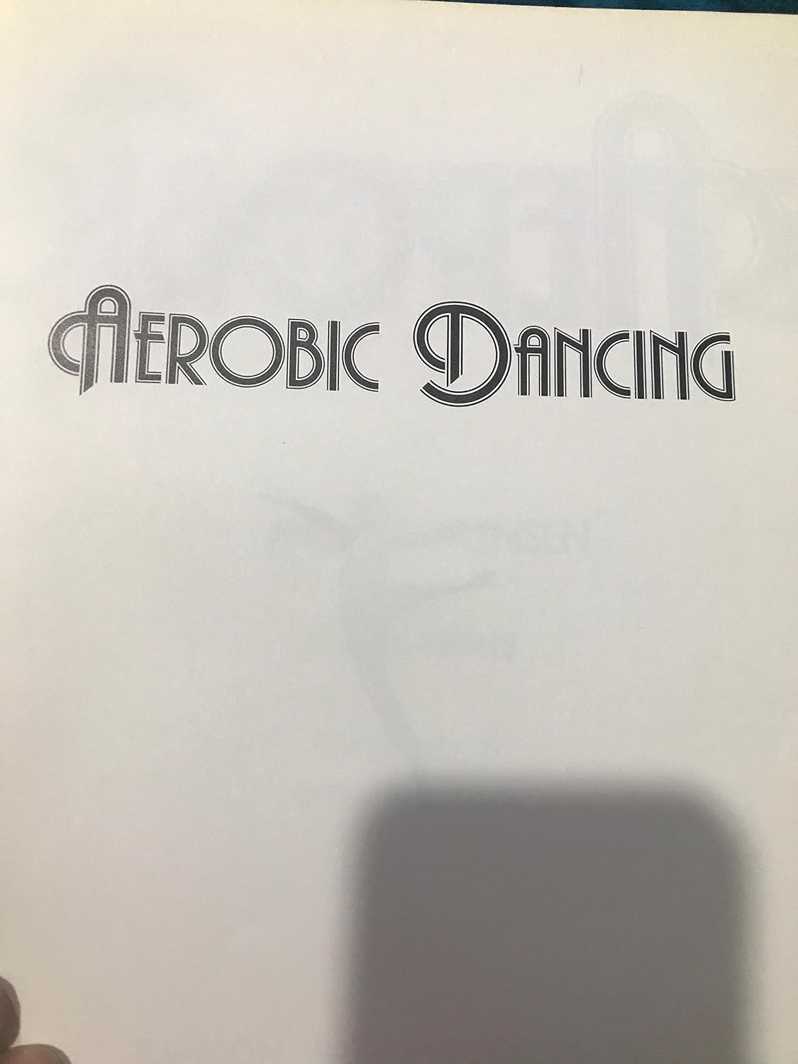 Aerobic Dancing      Hardcover – January 1, 1979