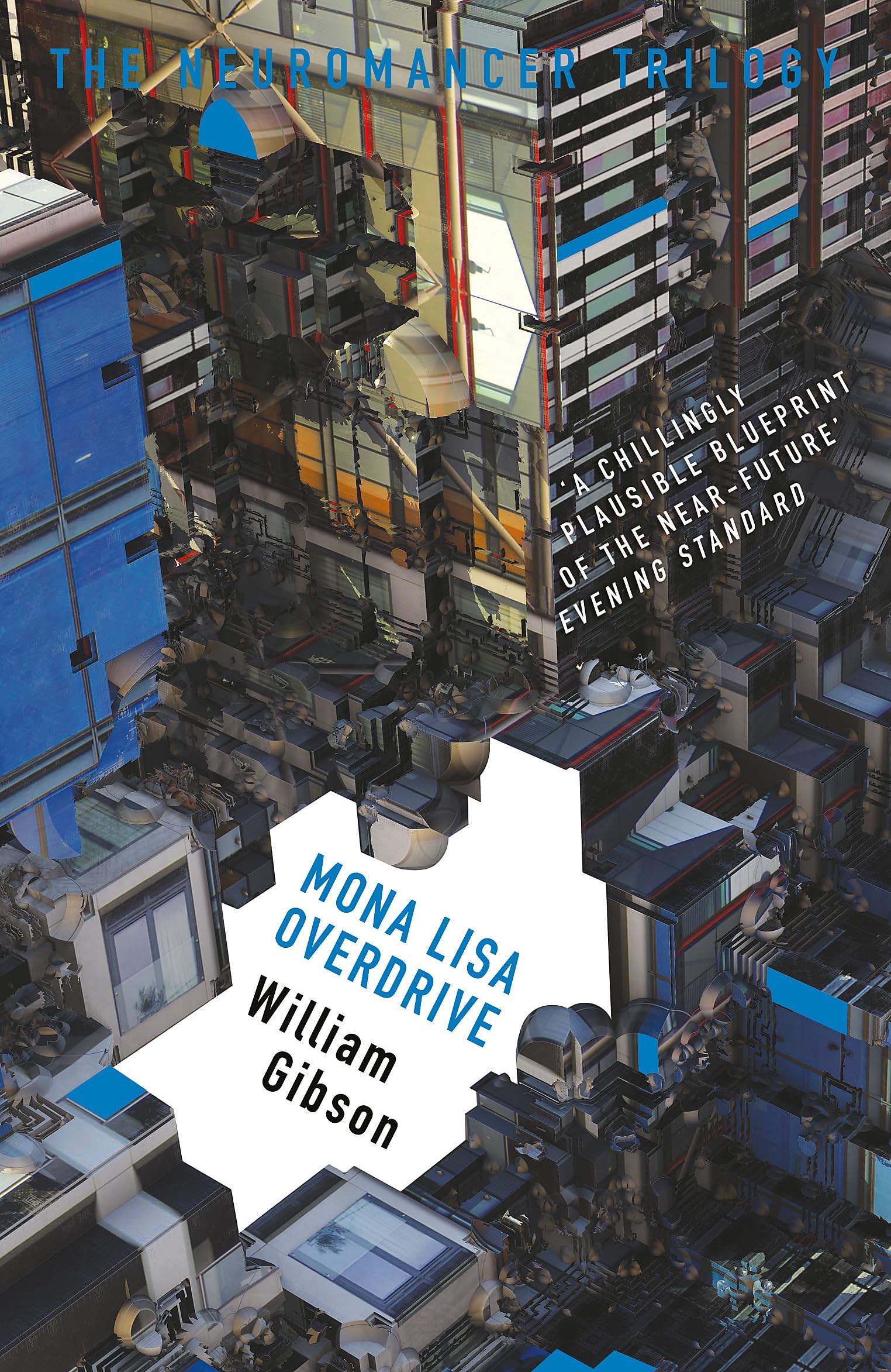 Mona Lisa Overdrive (The Neuromancer Trilogy), Gibson, William, Excellent Book