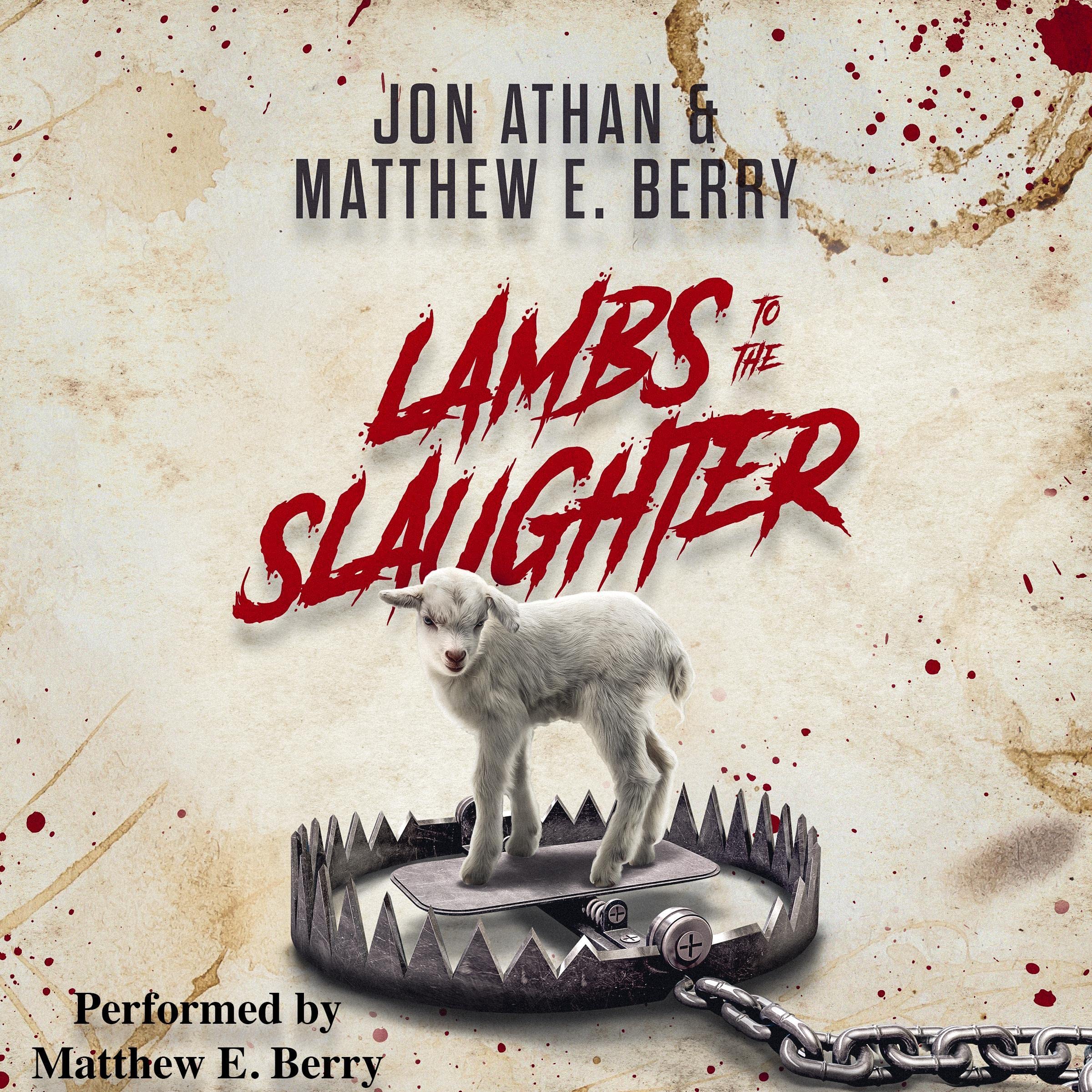 Lambs to the Slaughter