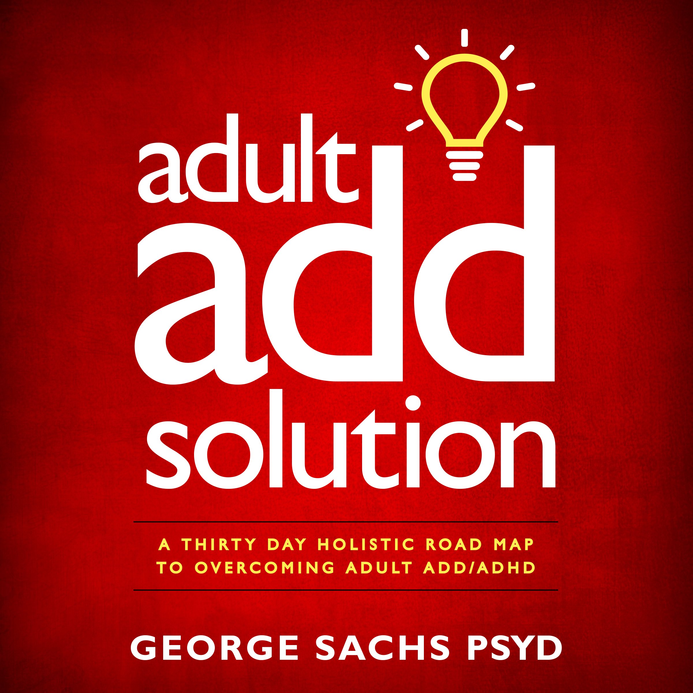 Adult ADD Solution