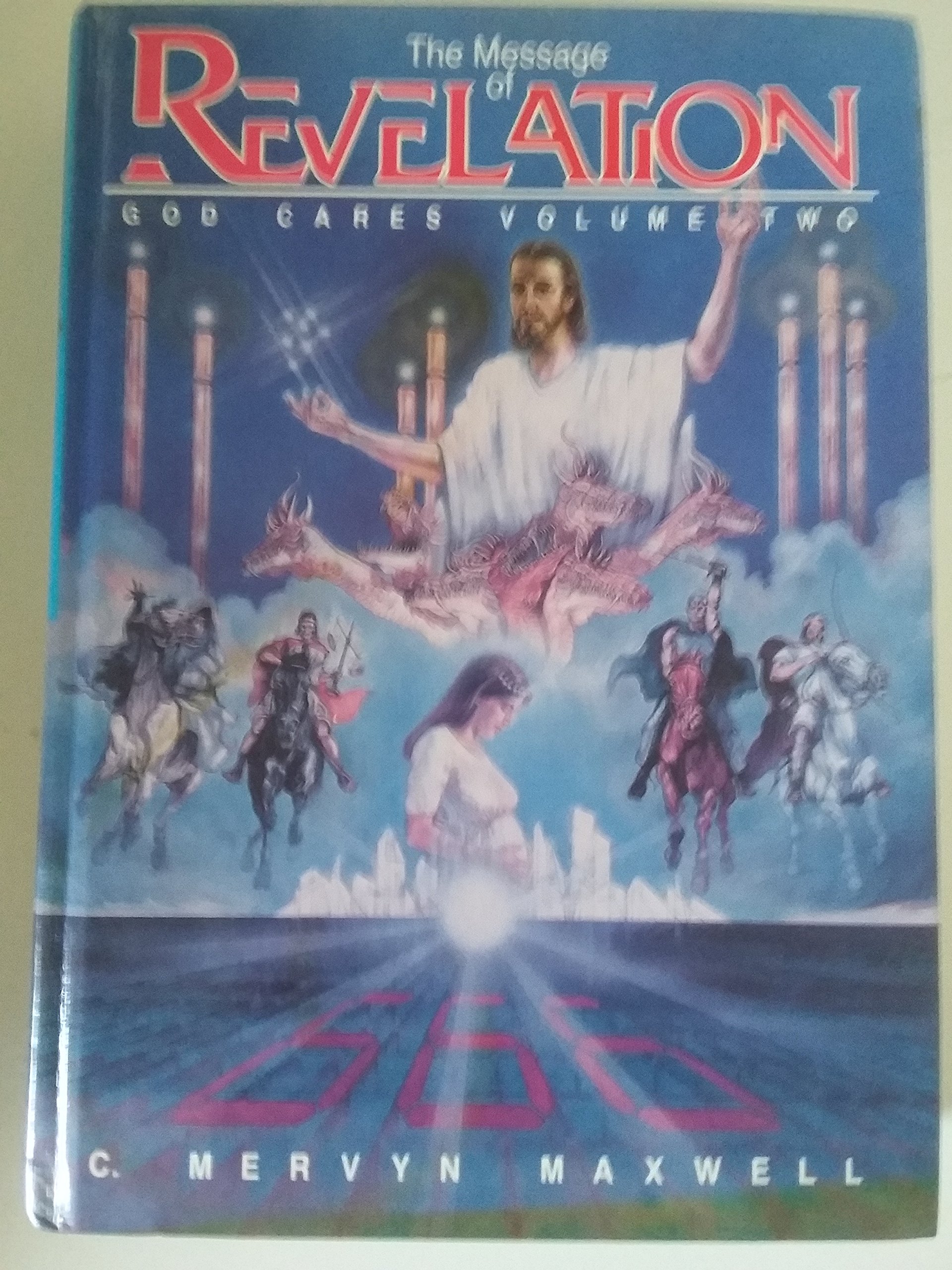 Buy Message Of Revelation: For You and Your Family God Cares: 2 — BookShops.in