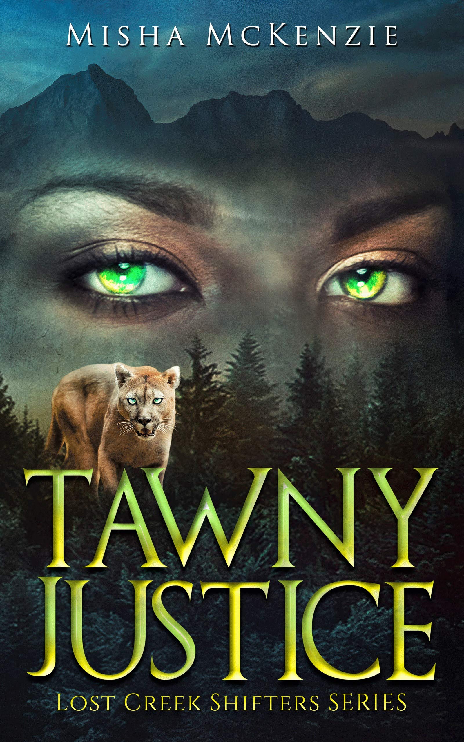 Tawny Justice (Lost Creek Shifter Series Book 1)