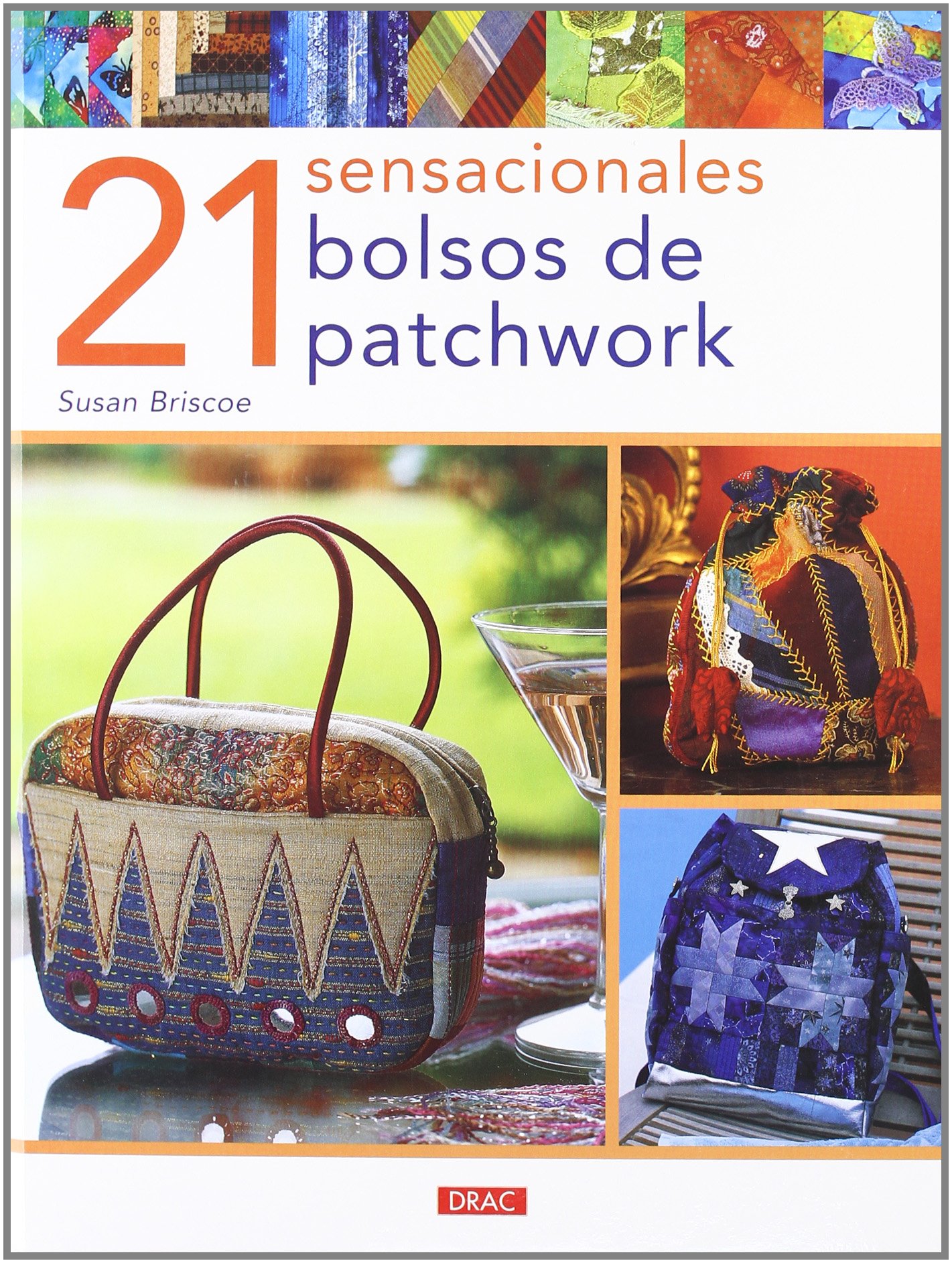21 Sacs en Patchwork Sensationnels pour le Quotidien
