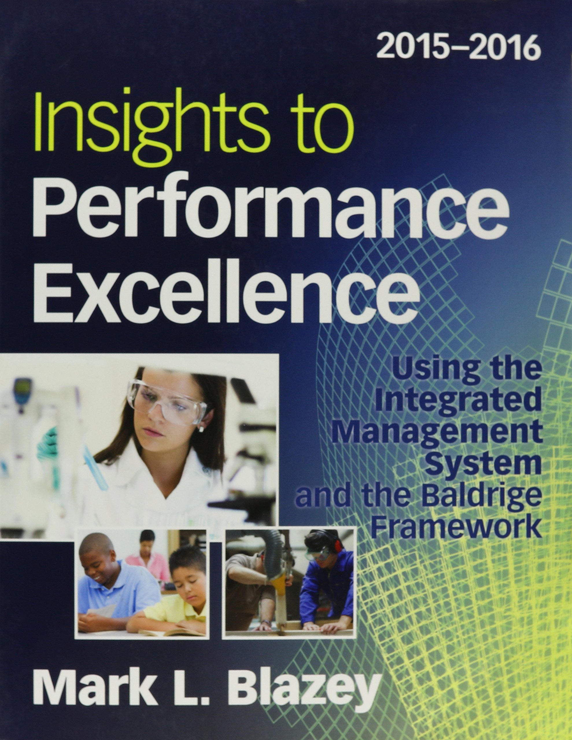 Insights to Performance Excellence 2015 2016