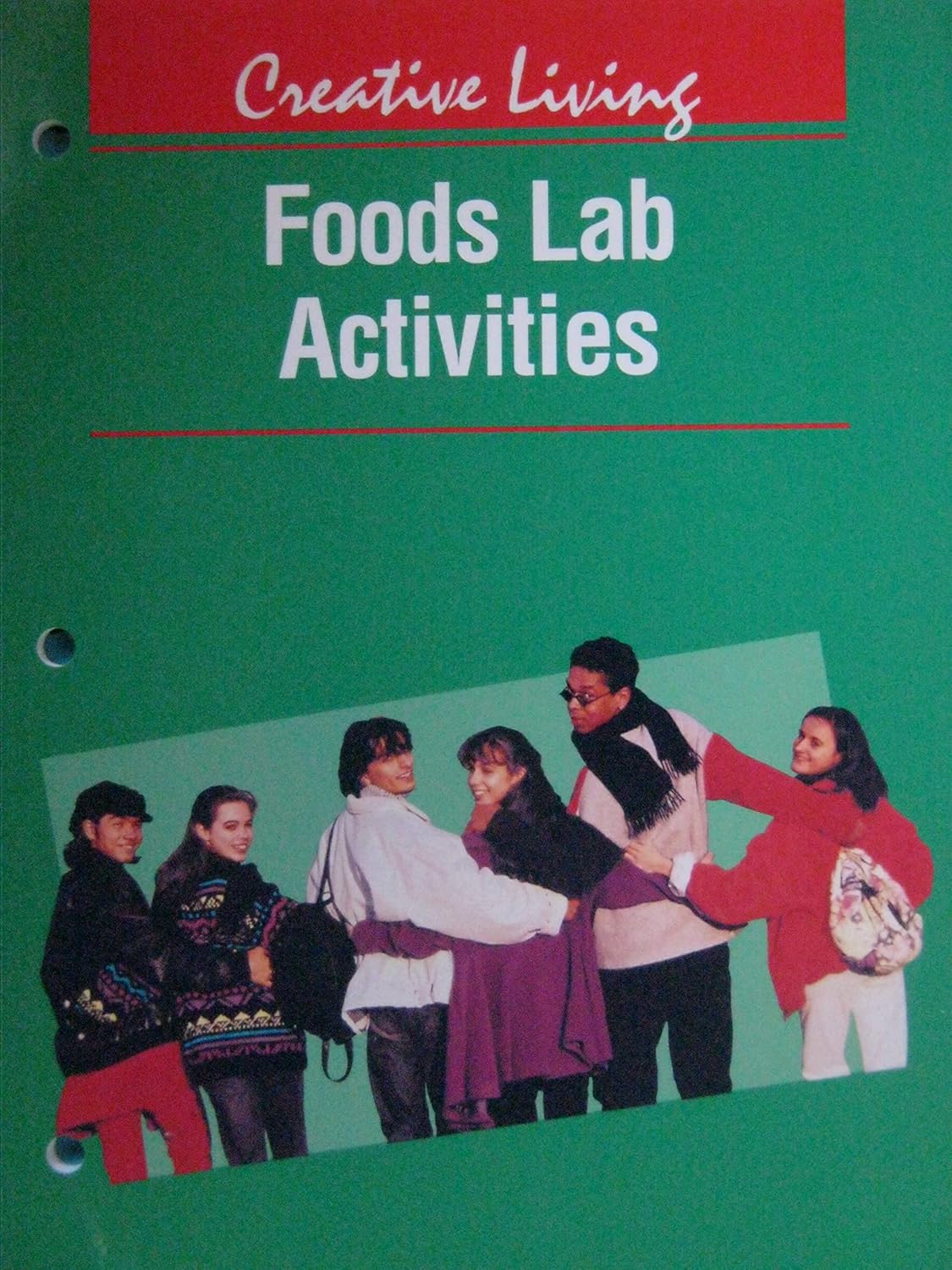 Creative Living Foods Lab Activities Sixth Edition