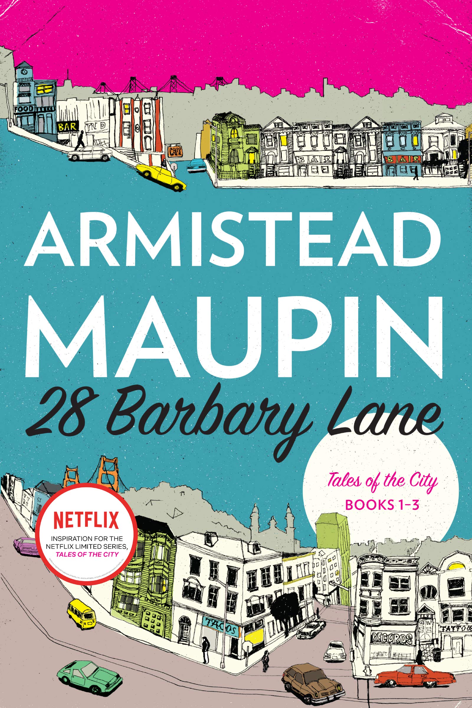 28 Barbary Lane: "Tales of the City" Books 1-3 (Tales of the City Omnibus Book 1)