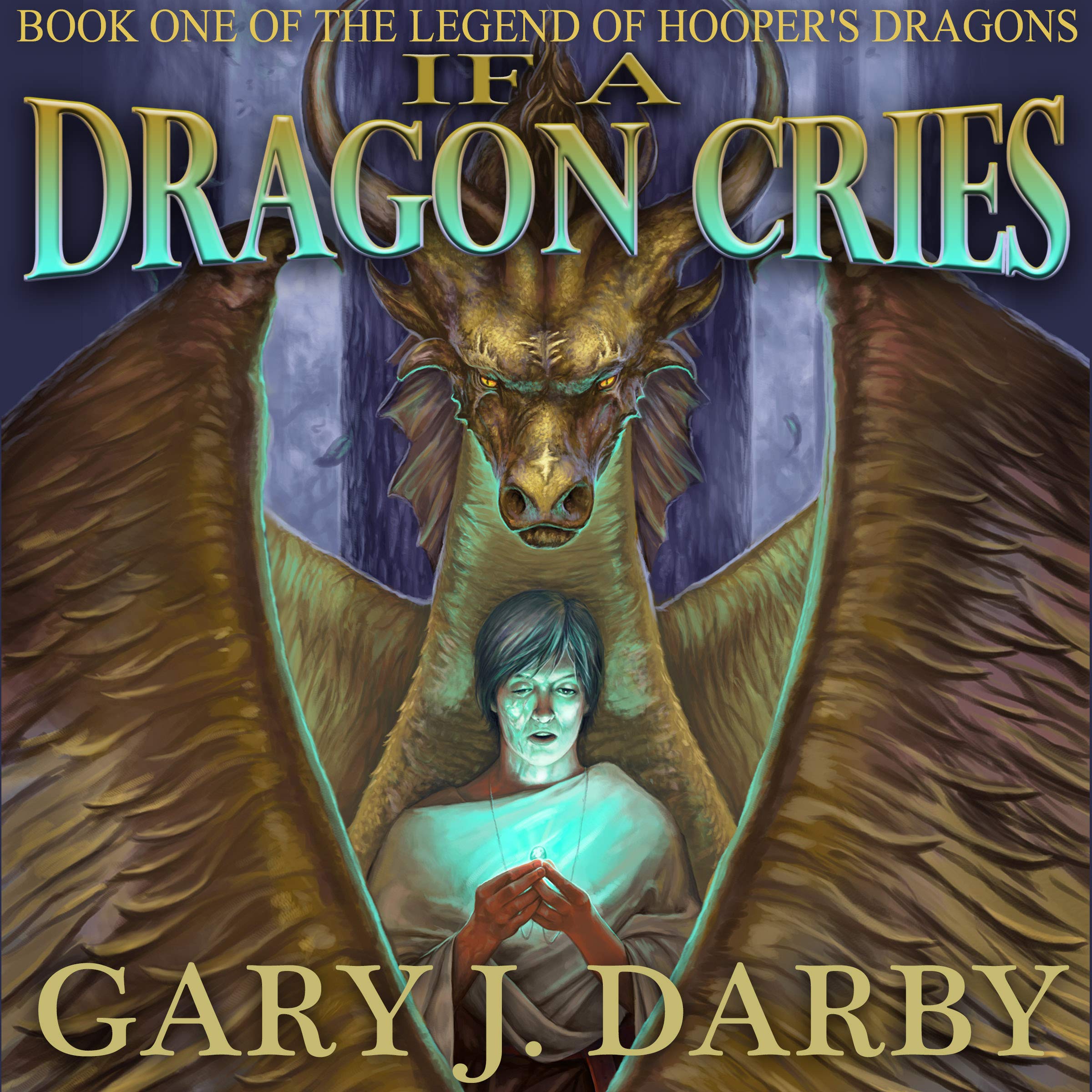 Cover art for If a Dragon Cries