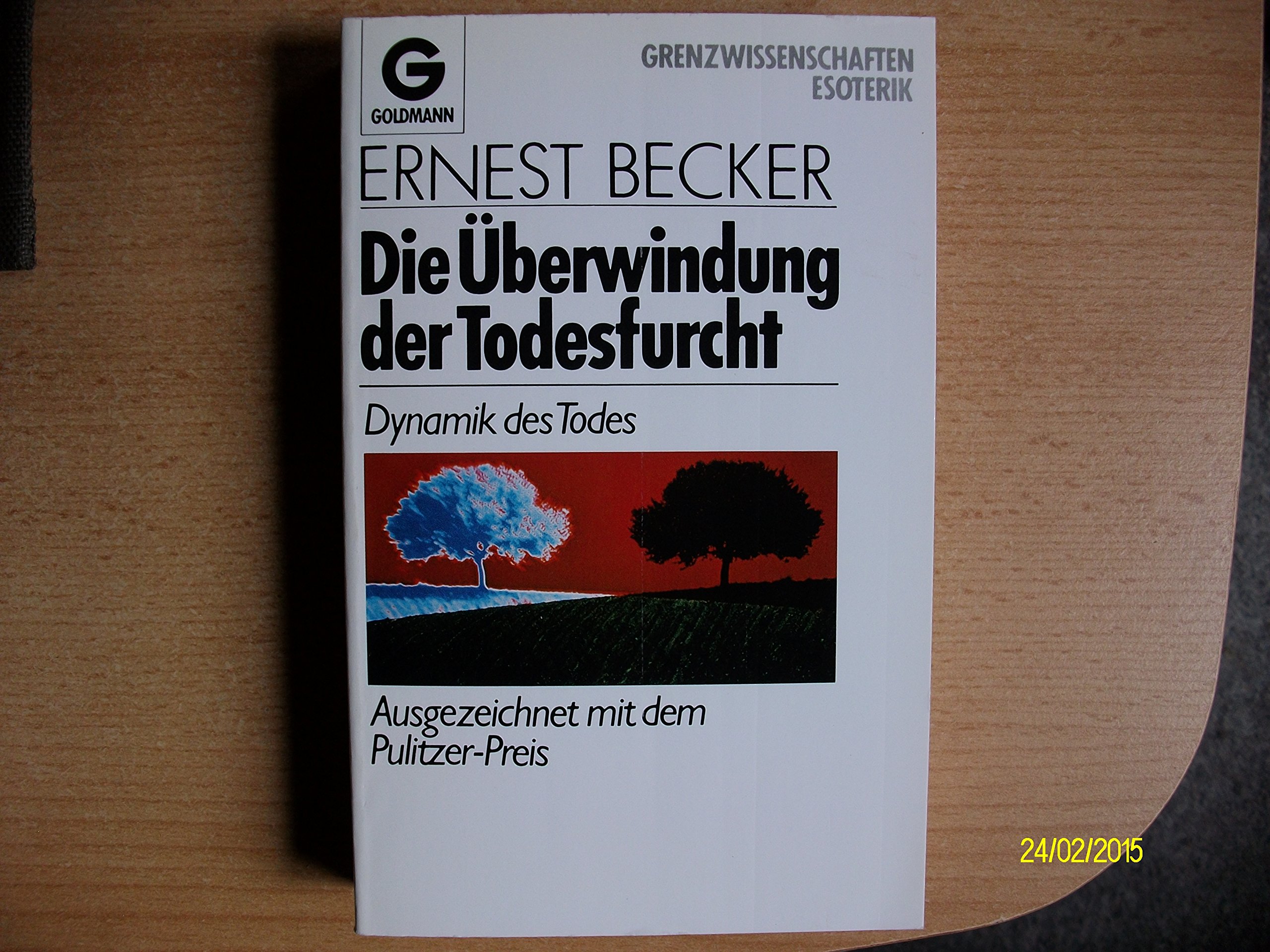 Dynamik Des Todes. Die Überwindung Der Todesfurcht. 
