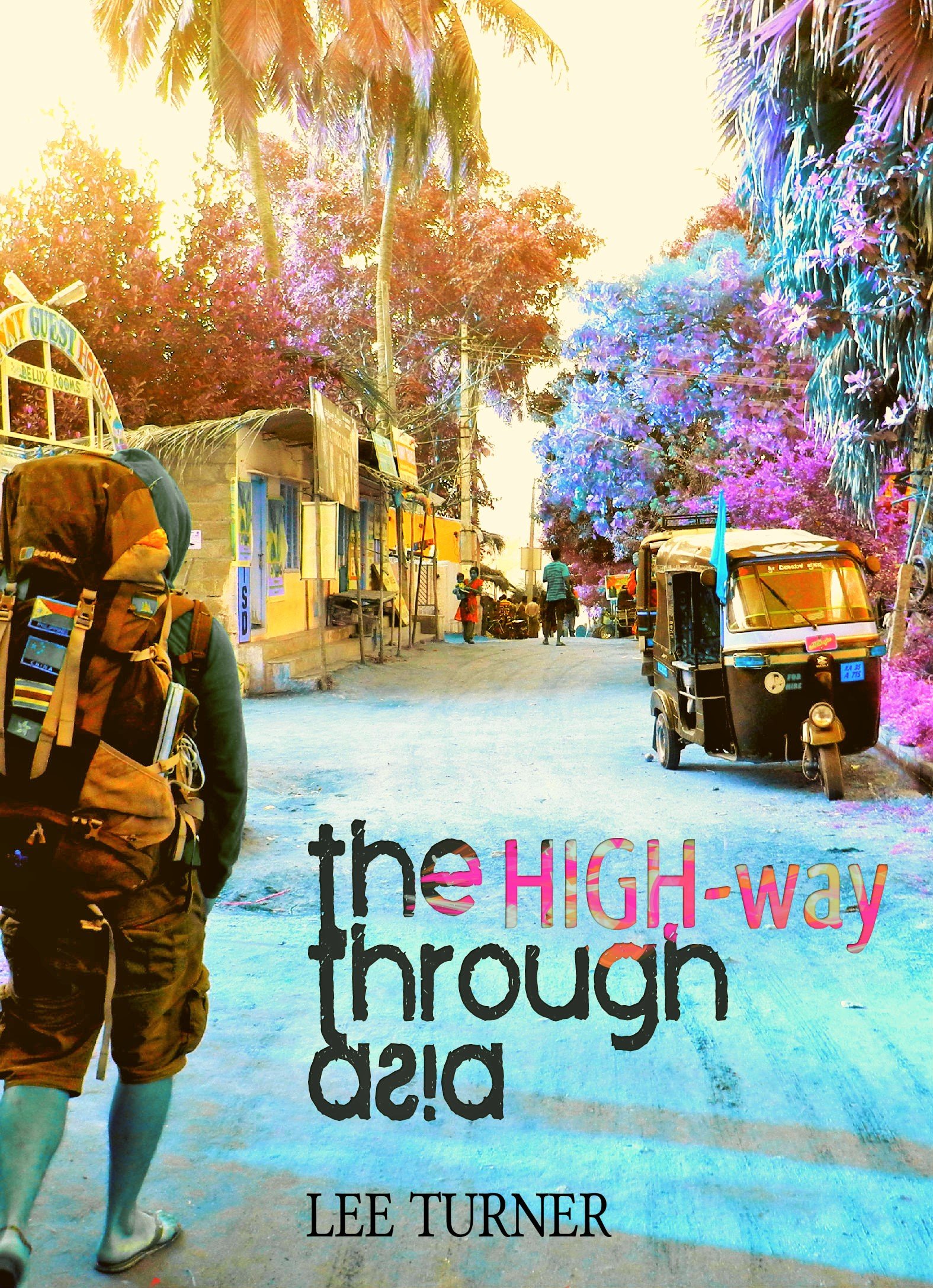 The High-Way Through Asia