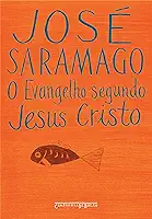 O evangelho segundo Jesus Cristo