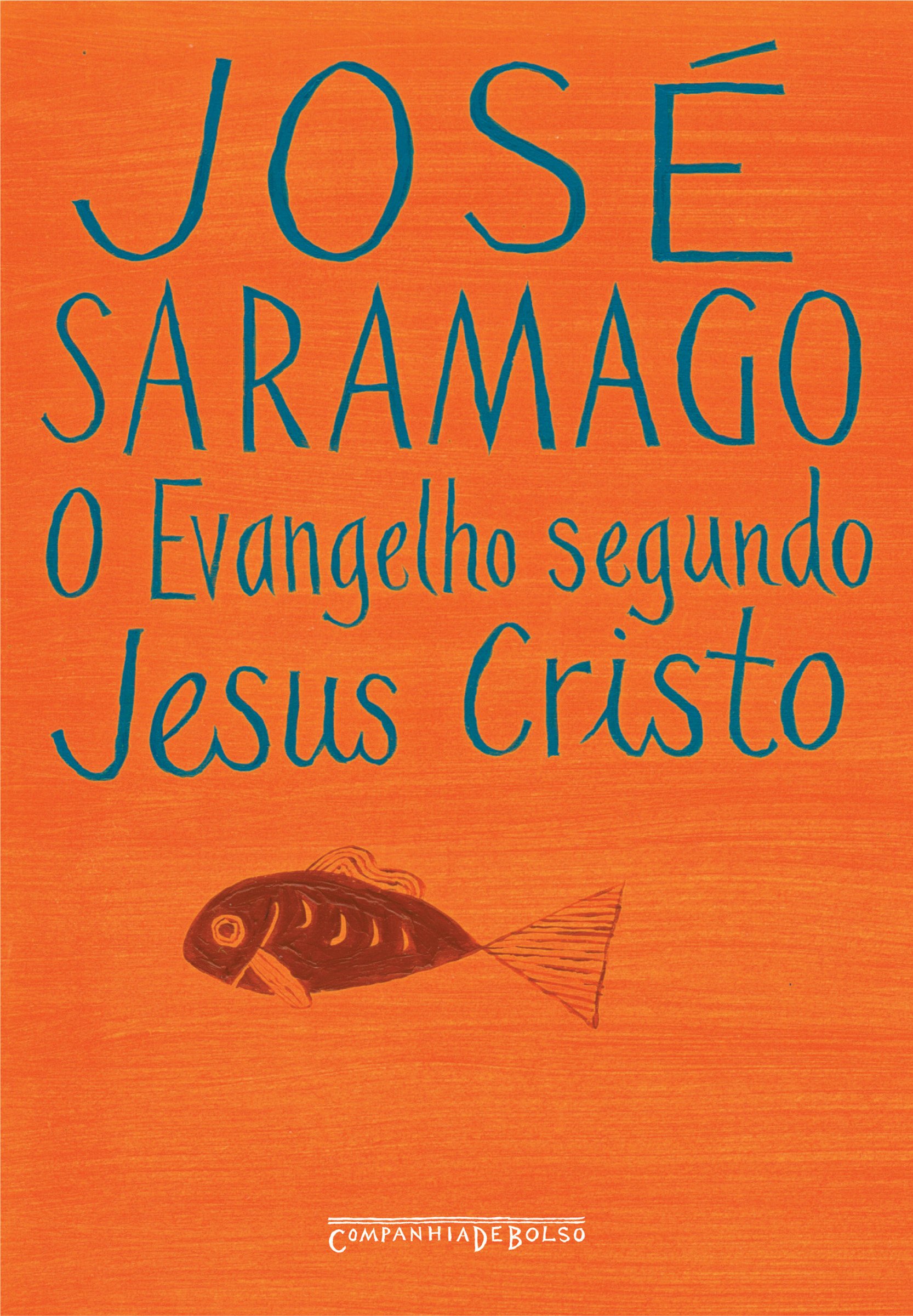 O evangelho segundo Jesus Cristo (Portuguese Edition)