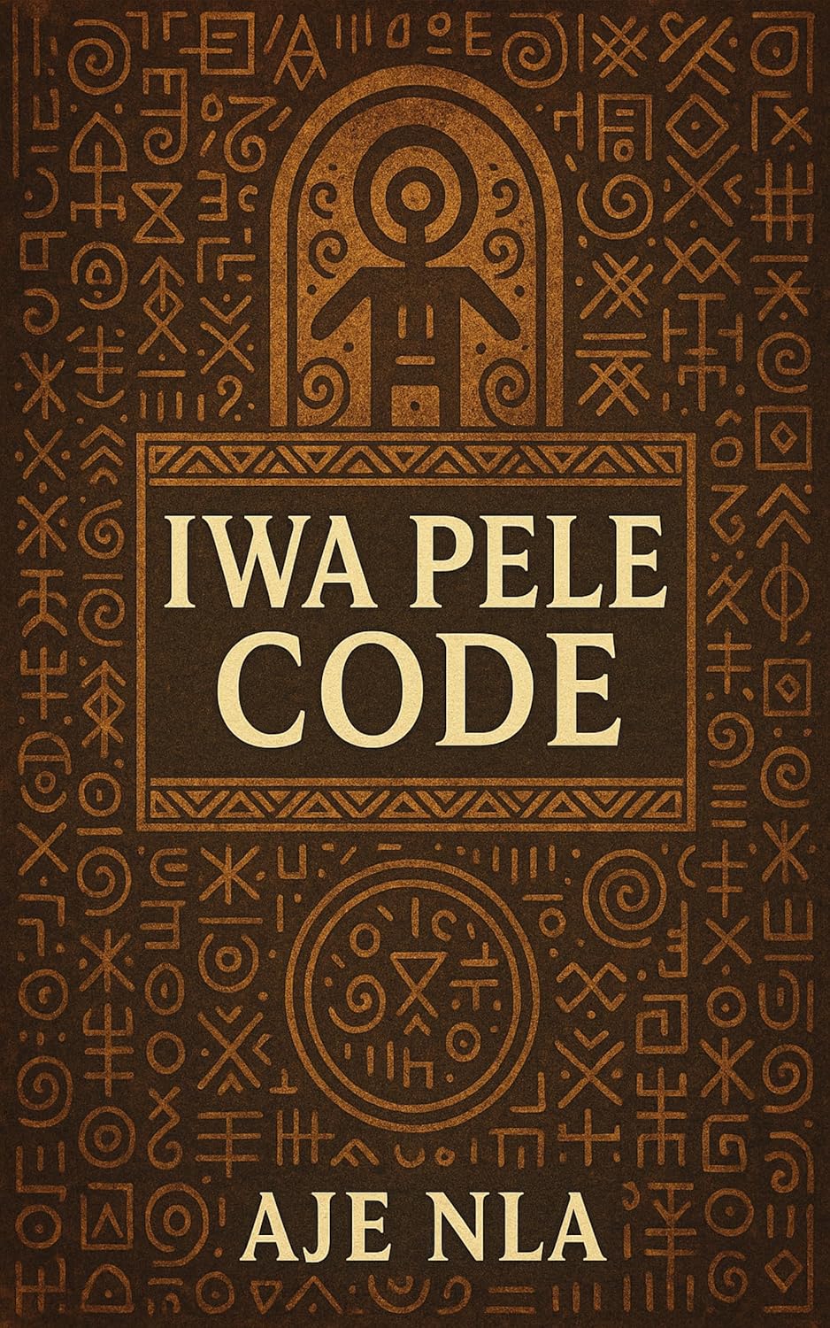 IWA PELE CODE      Kindle Edition