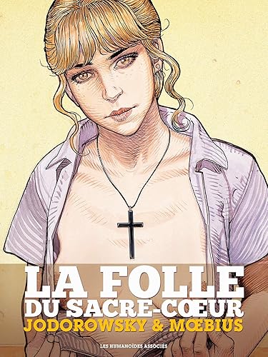 La Folle du Sacré Coeur - Intégrale