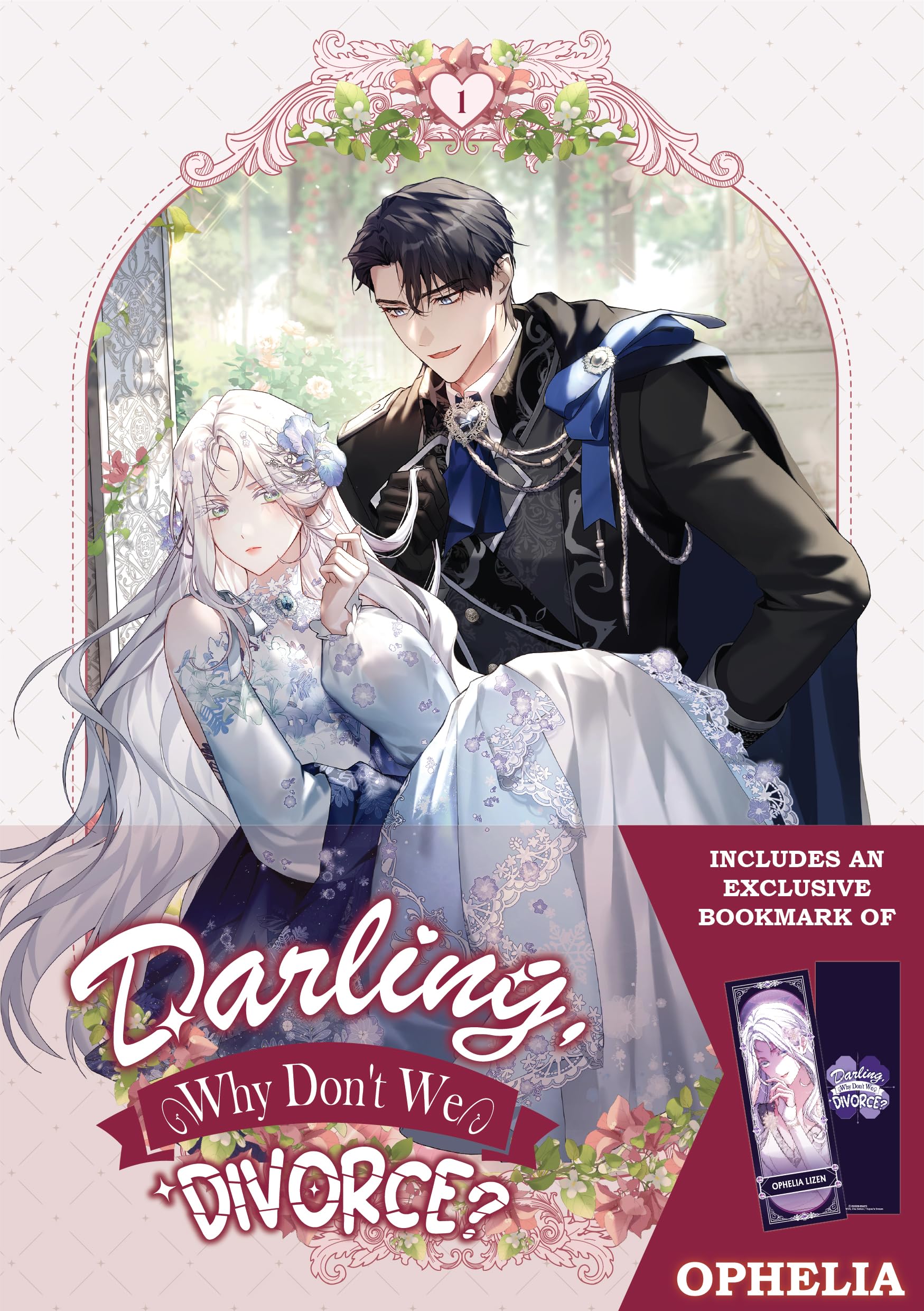 Darling, Why Don't We Divorce? Volume 1: Limited Edition With Pop up card of Ophelia Lizen
