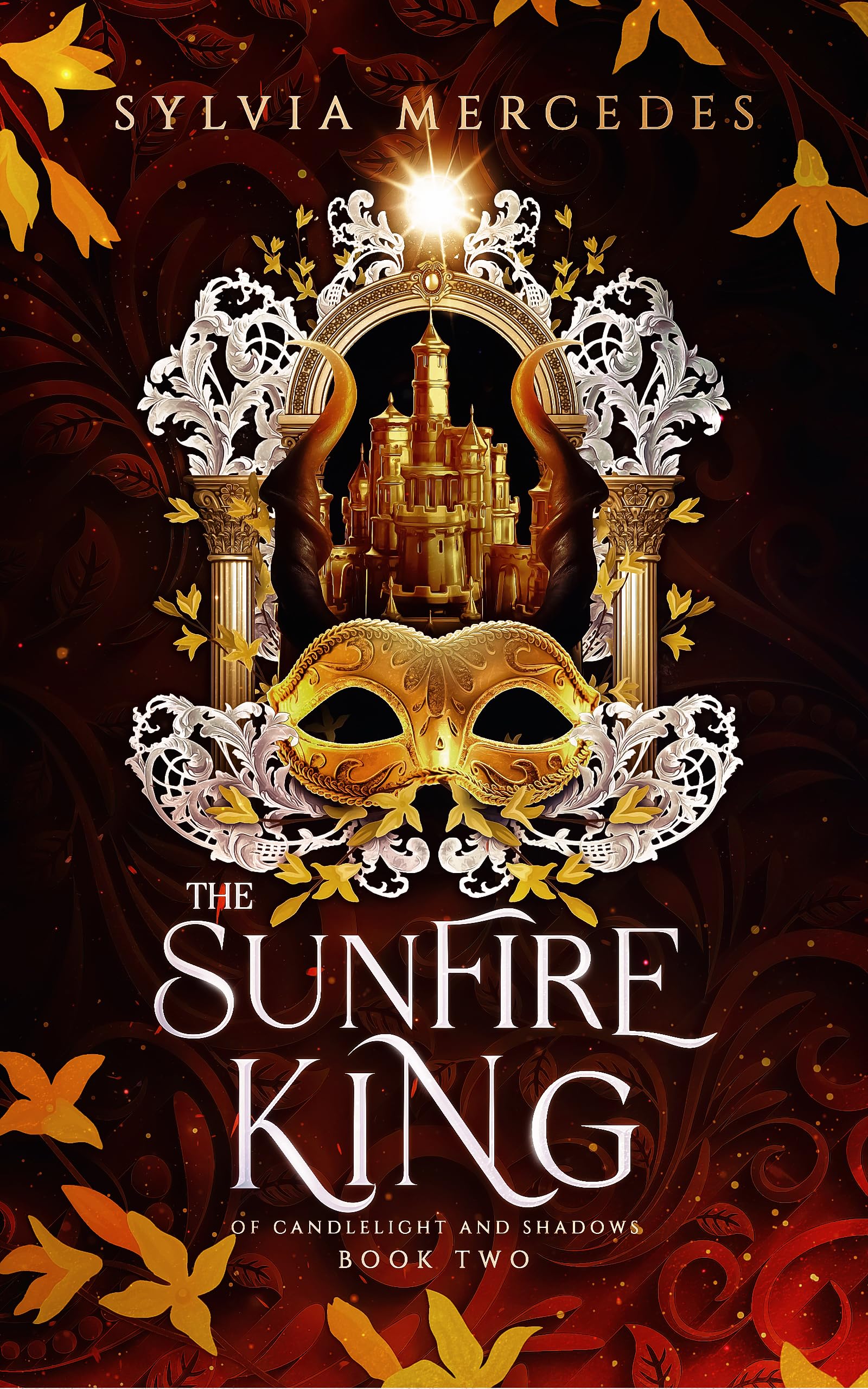 The Sunfire King (Of Candlelight and Shadows Book 2)