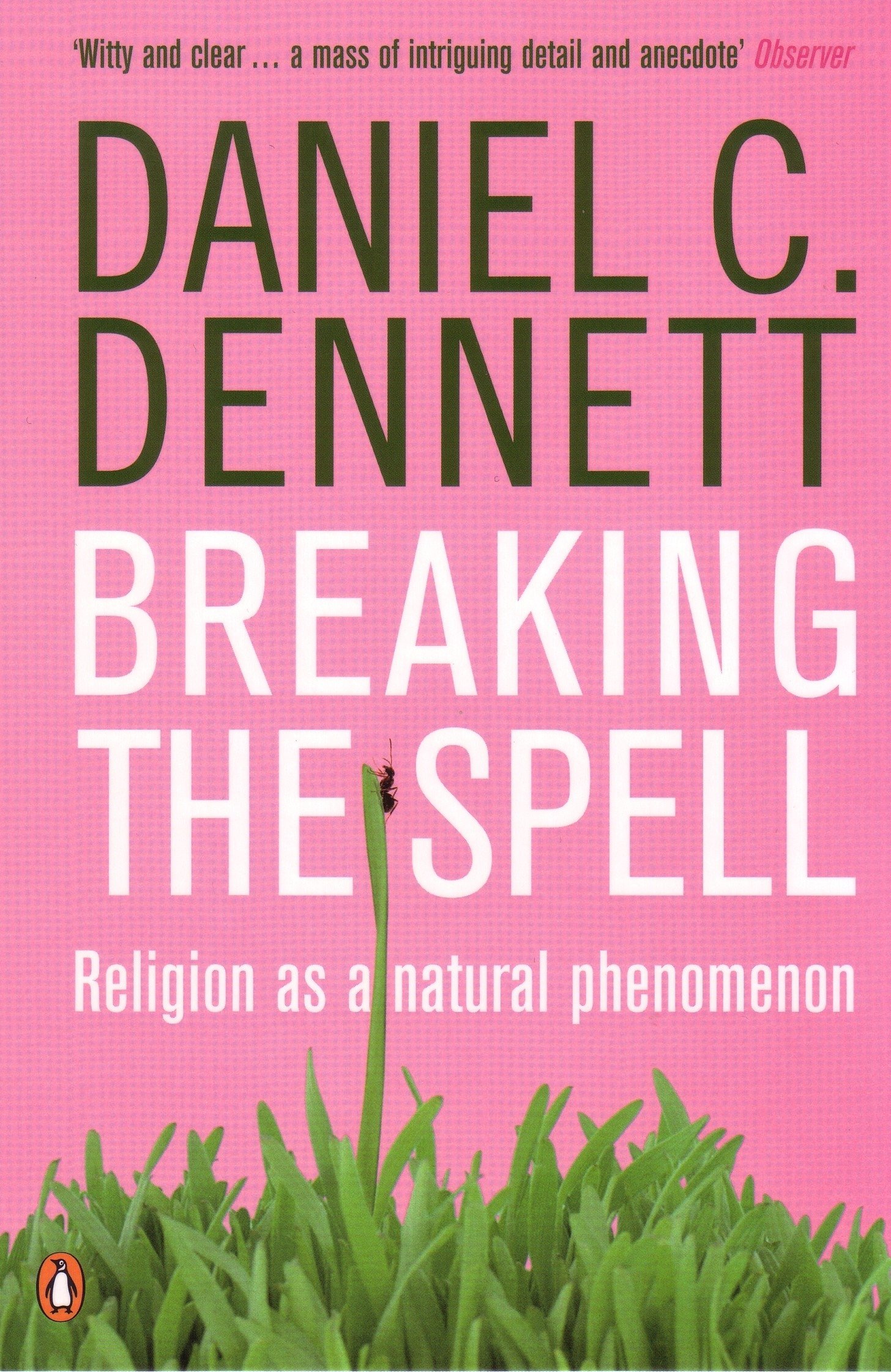 Breaking the Spell by Daniel C Dennett PAPERBACK 9780141017778