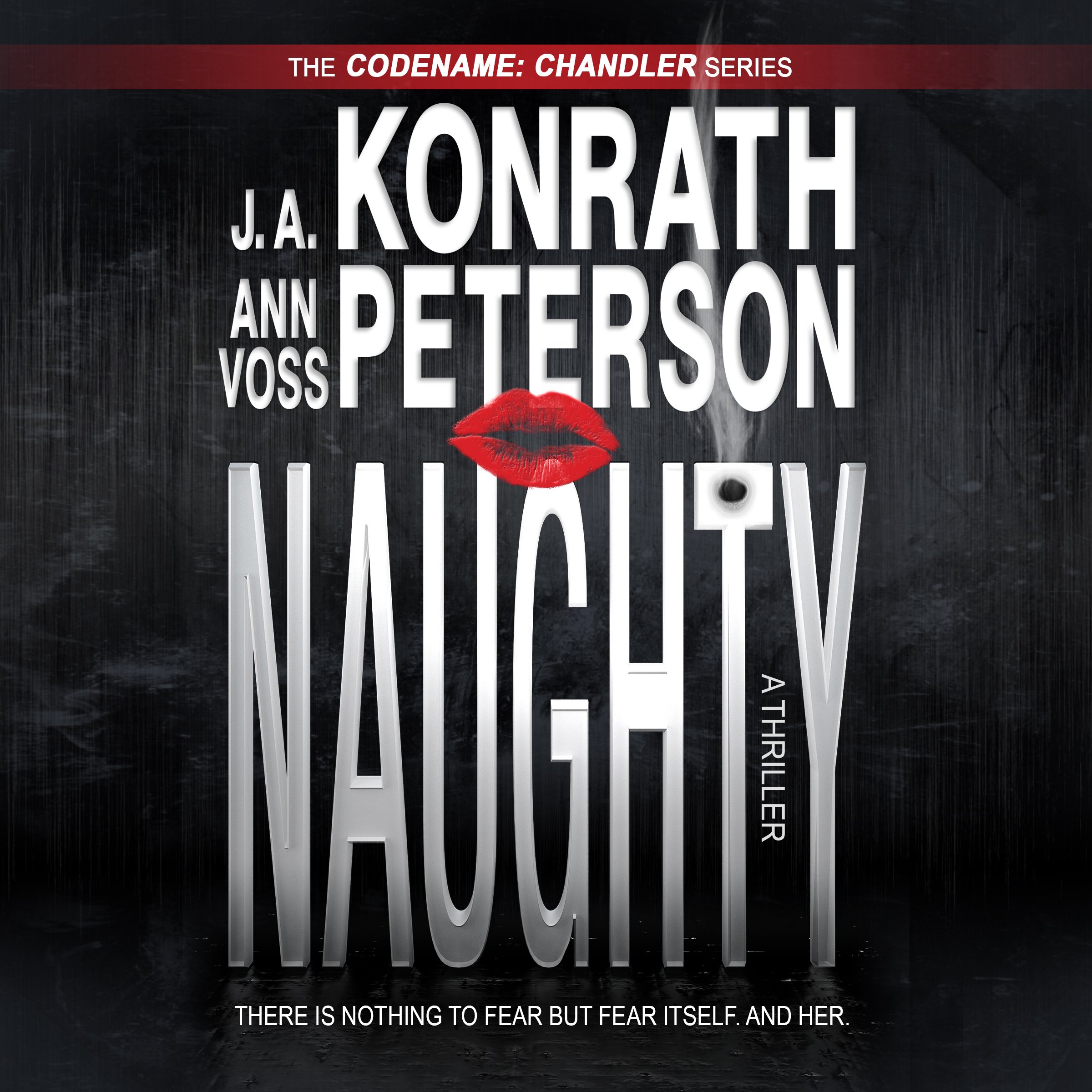 Naughty: A Thriller
