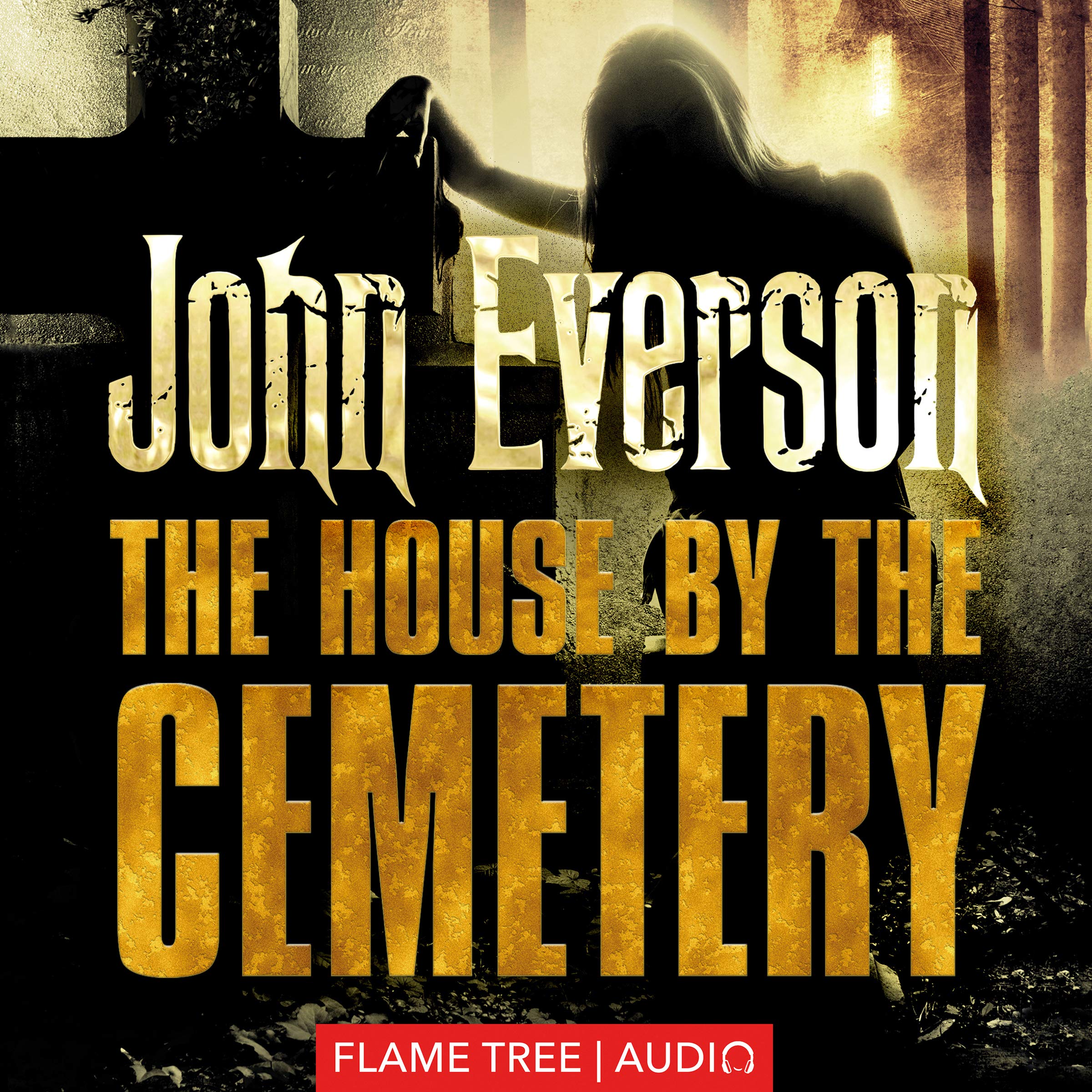 The House by the Cemetery (Fiction Without Frontiers)