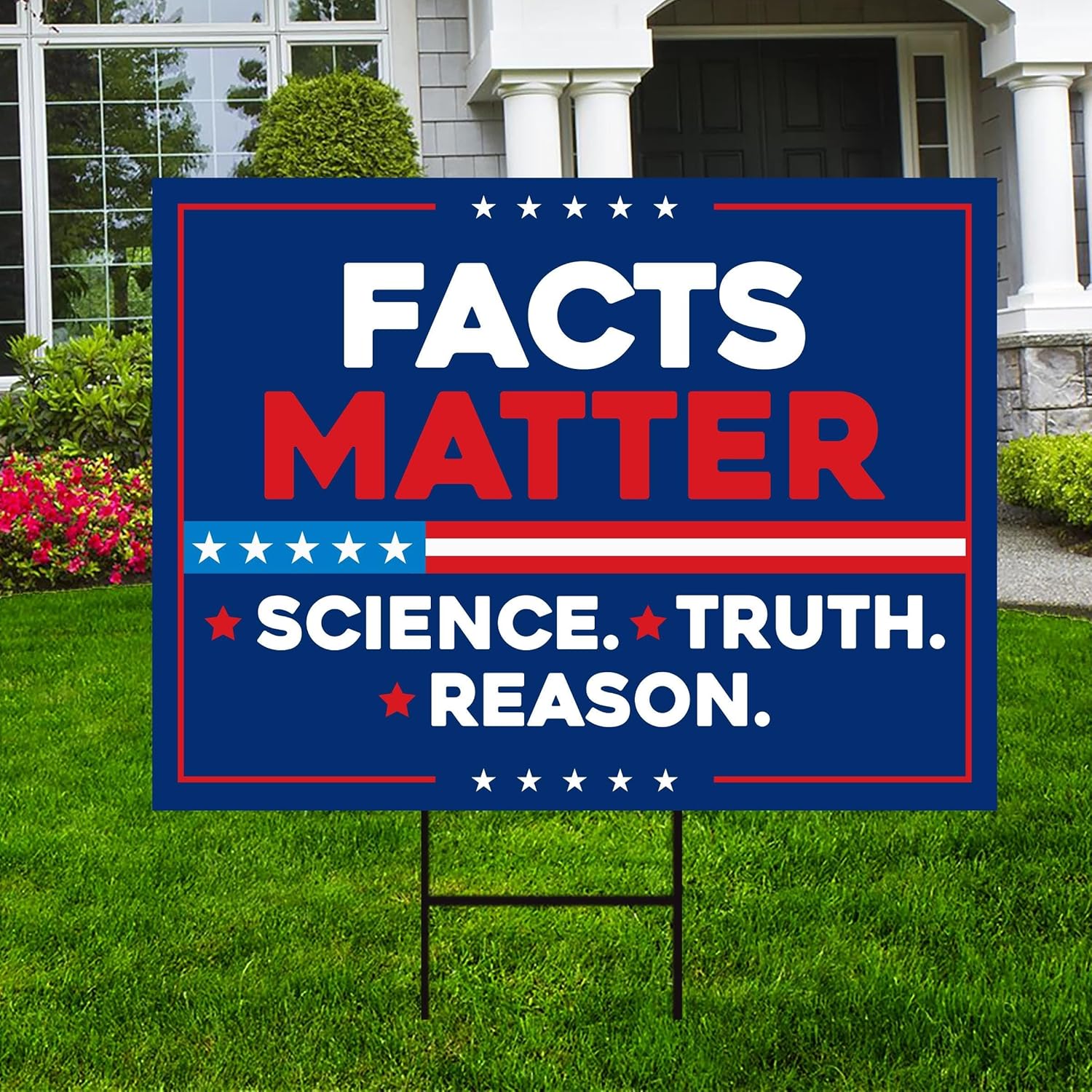Facts Matter Science Truth Reason Yard Sign - Resist Hate Lawn Sign, Anti-Trump, Resist Racism, Resist Fascism Yard Sign with Metal H-Stake (Multicolor, 18" x 12", Double Sided)