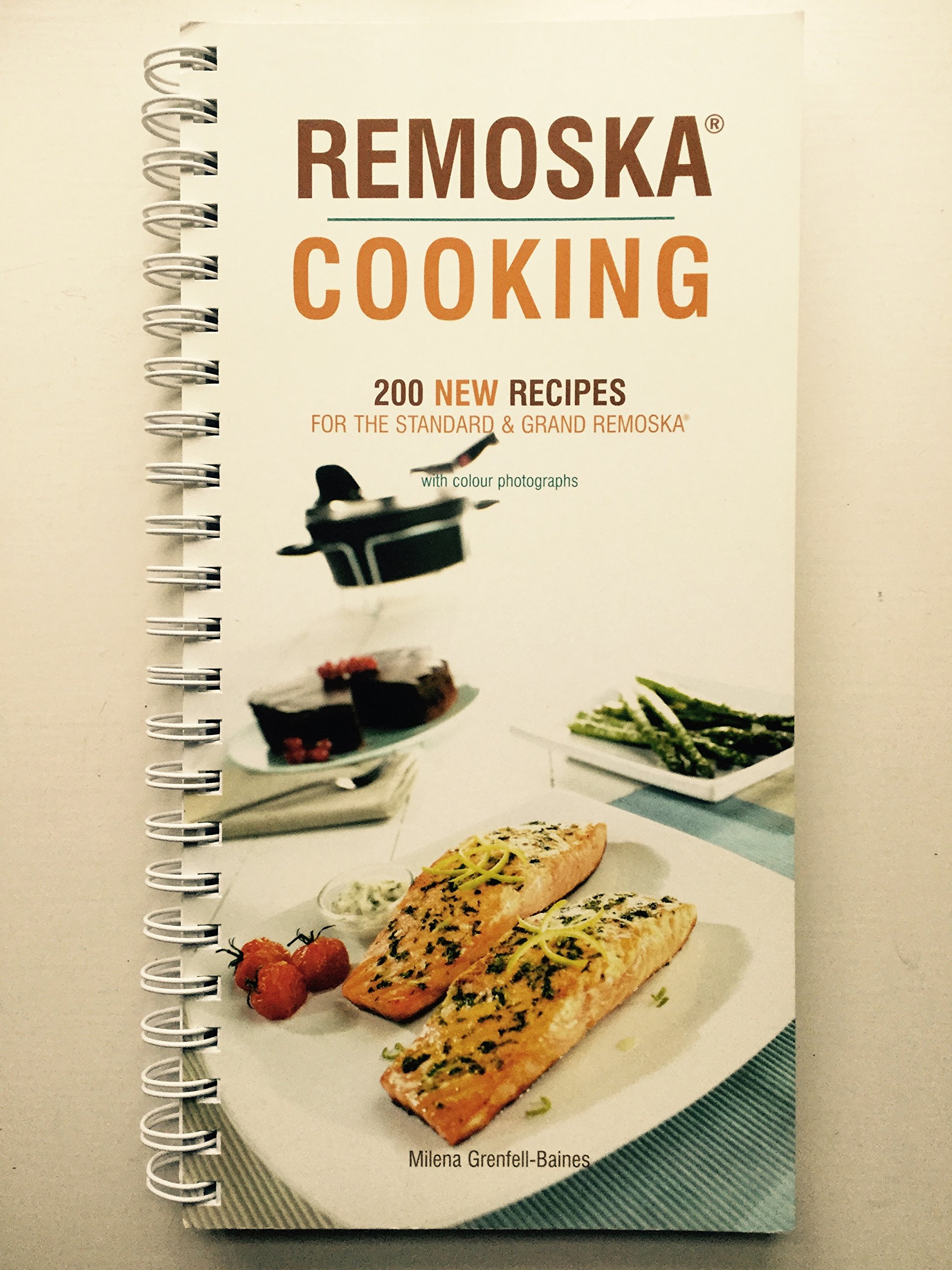 Remoska Cooking: 200 New Recipes For The Standard And Grand Remoska 
