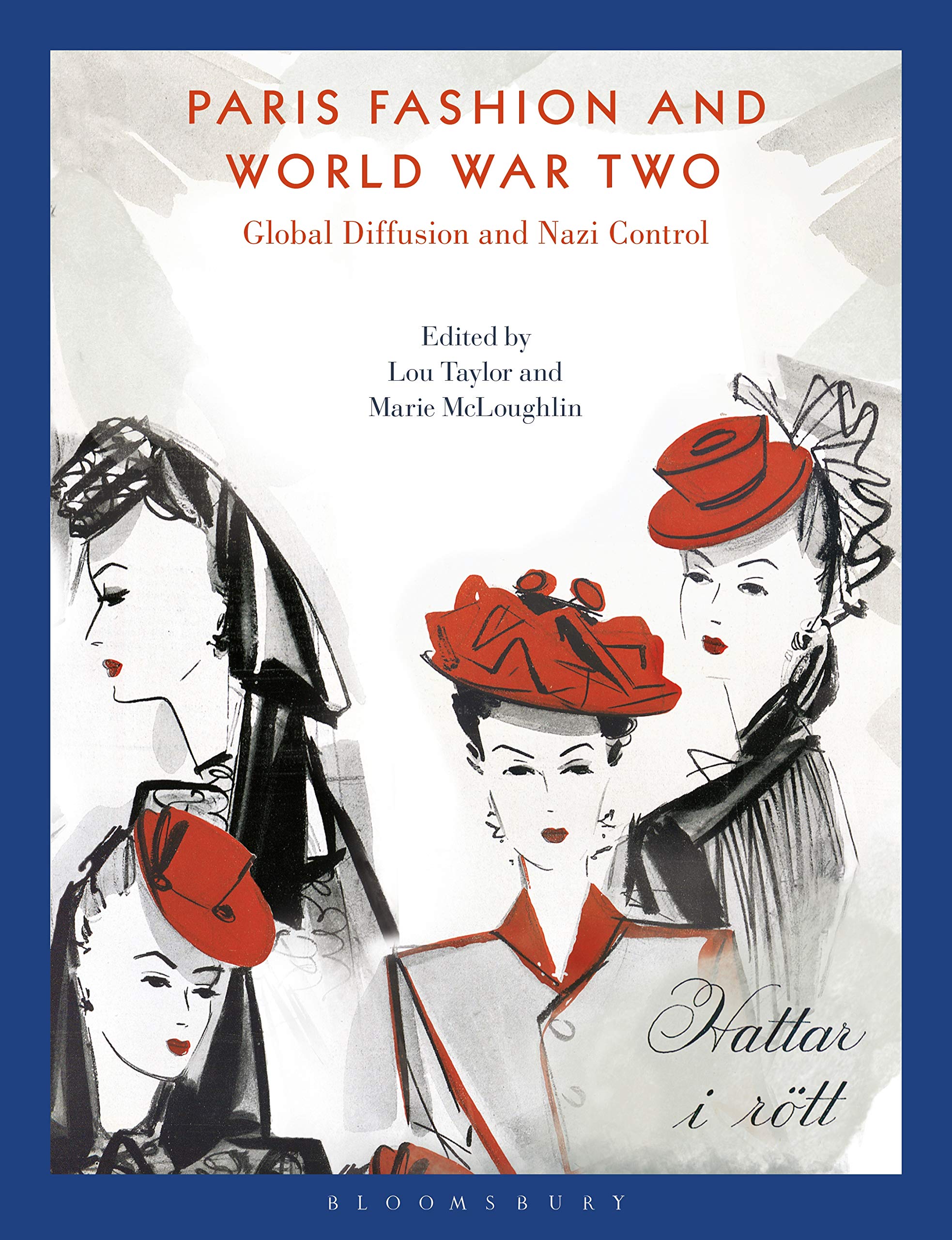 Paris Fashion World War Two comprendre la mode sous l'Occupation