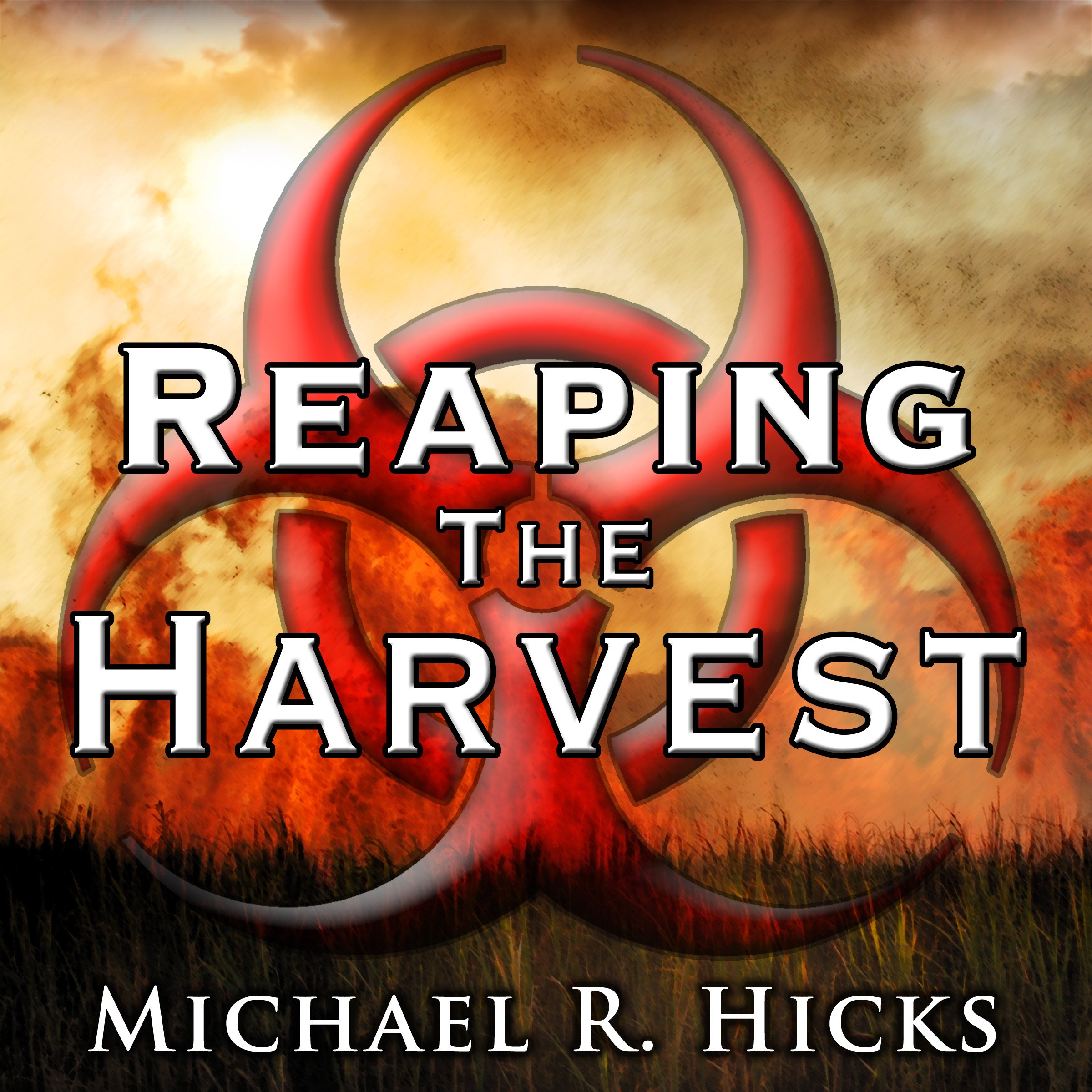 Reaping the Harvest