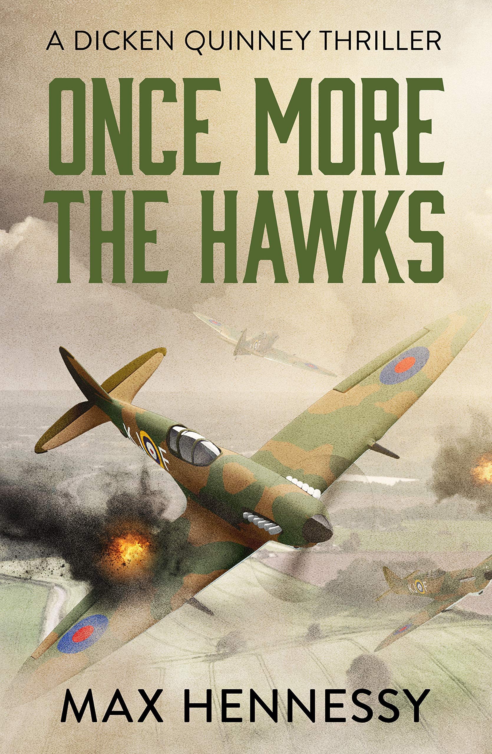 Once More the Hawks: 3 (RAF Trilogy, 3)