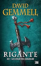 Download Rigante, T3 : Le Coeur de Corbeau PDF