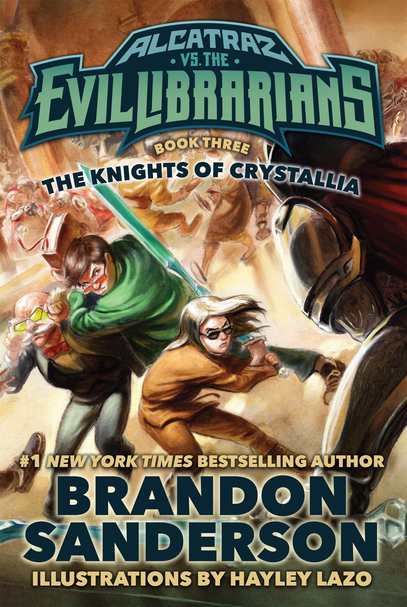 Starscape Books The Knights of Crystallia: Alcatraz vs. the Evil Librarians