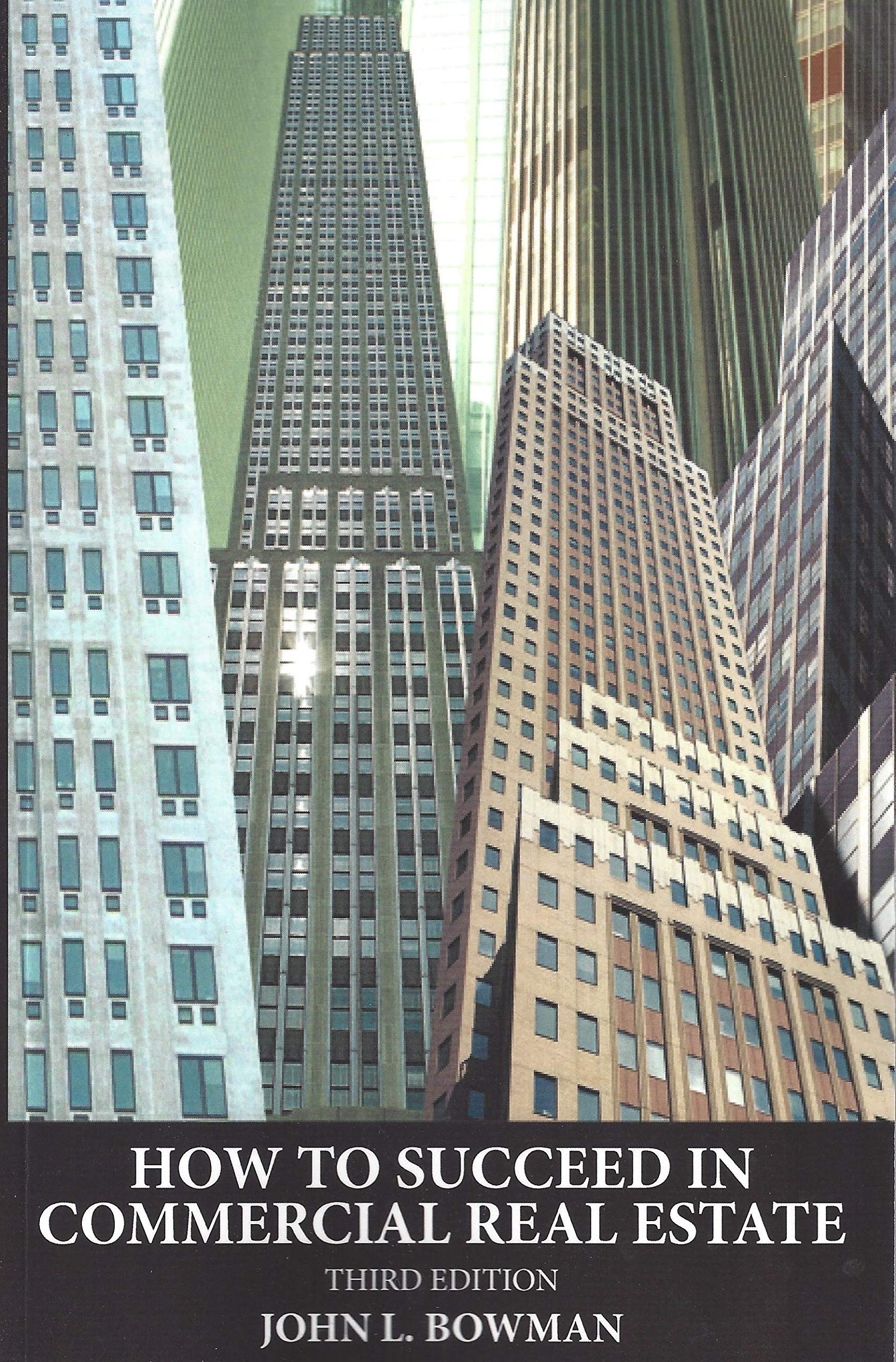 How to Succeed in Commercial Real Estate