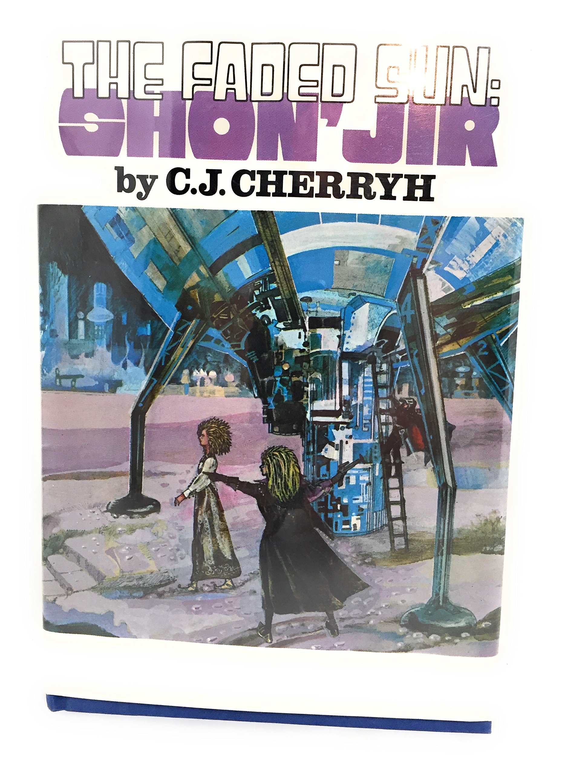 The Faded Sun: Shon'Jir [Hardcover] Cherryh, C. J.