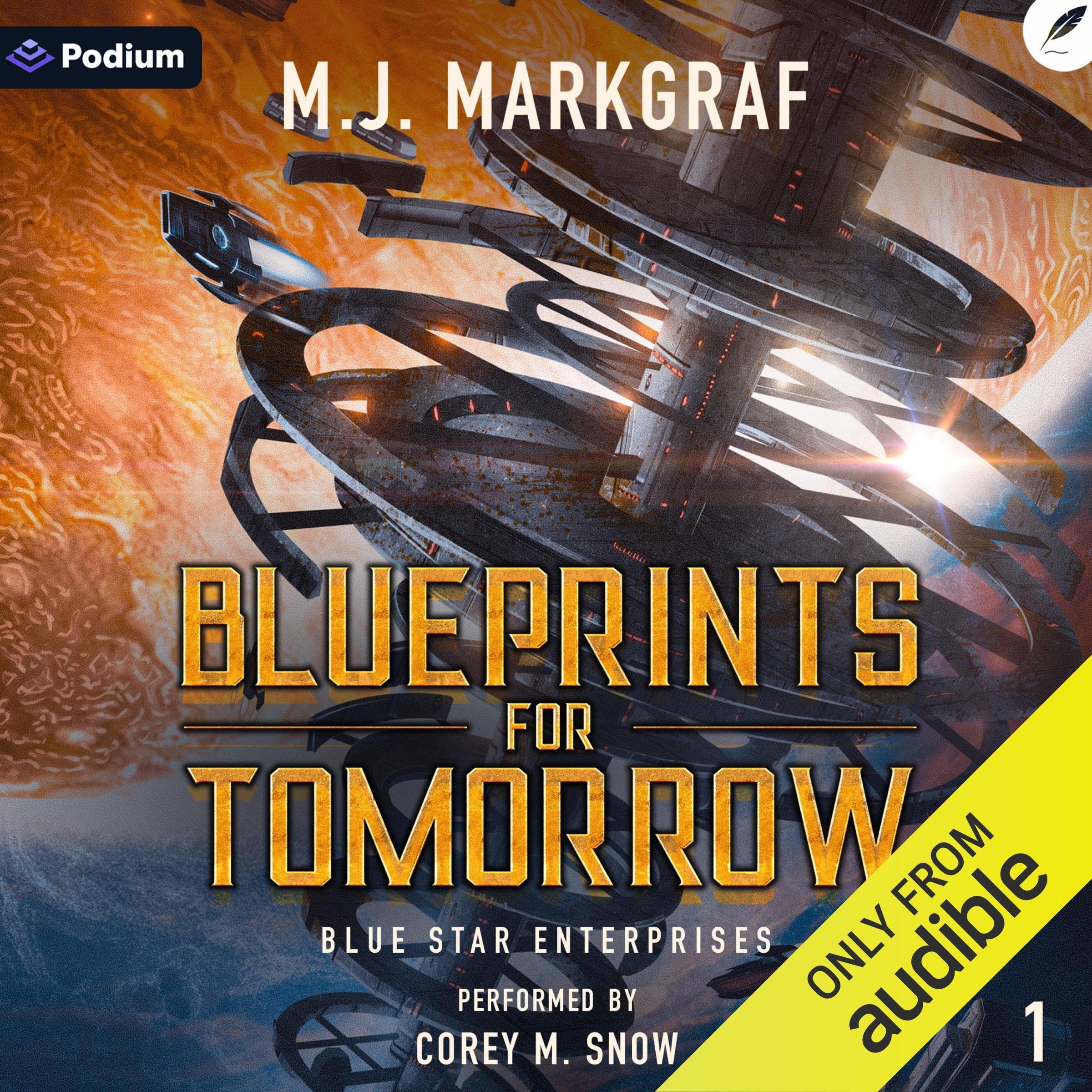 Blueprints for Tomorrow: A Space Opera Adventure