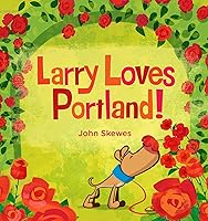Algopix Similar Product 16 - Larry Loves Portland A Larry Gets