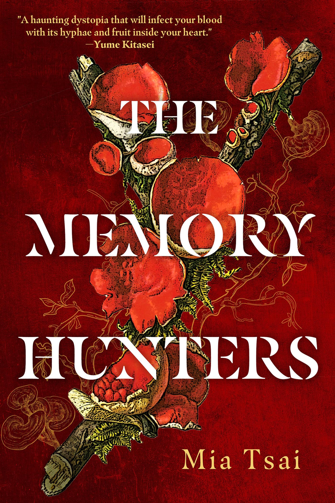 The Memory Hunters by Tsai, Tsai,  New 9781645662082 Fast Free Shipping^*