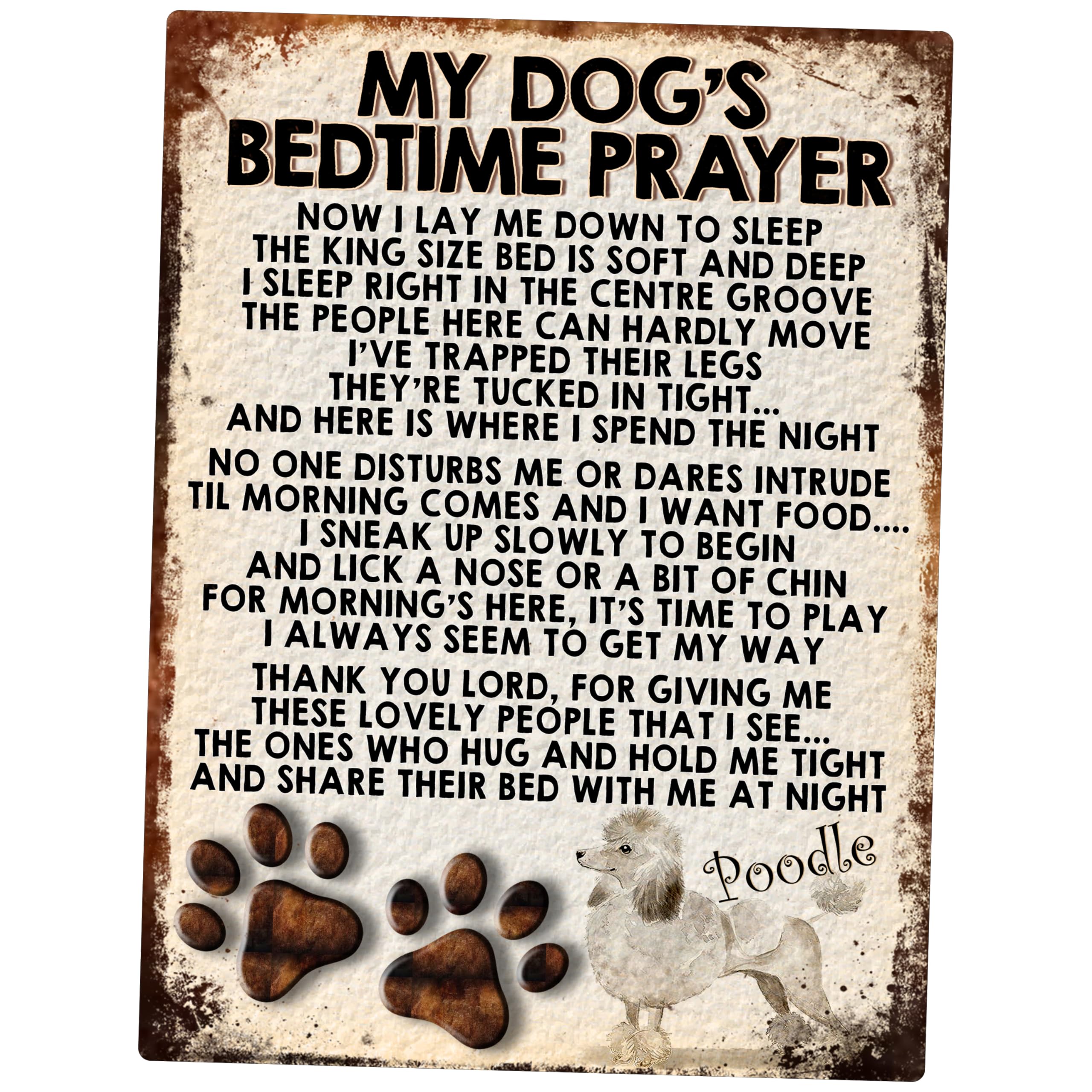 Shawprint Limited Poodle My Dog's Bedtime Prayer Retro Style Metal Tin Sign/Plaque (Poodle)