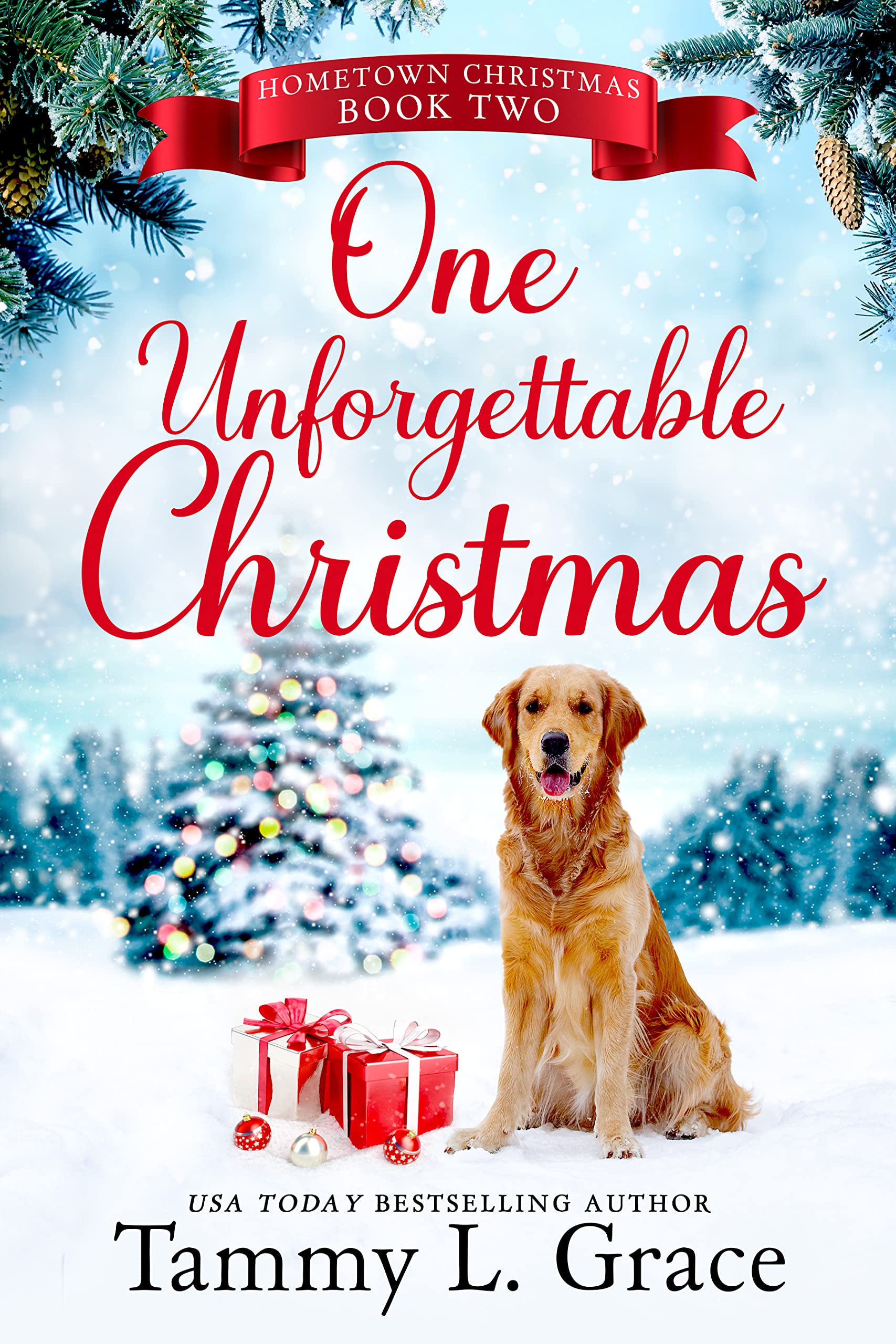 One Unforgettable Christmas (Hometown Christmas Series Book 2)